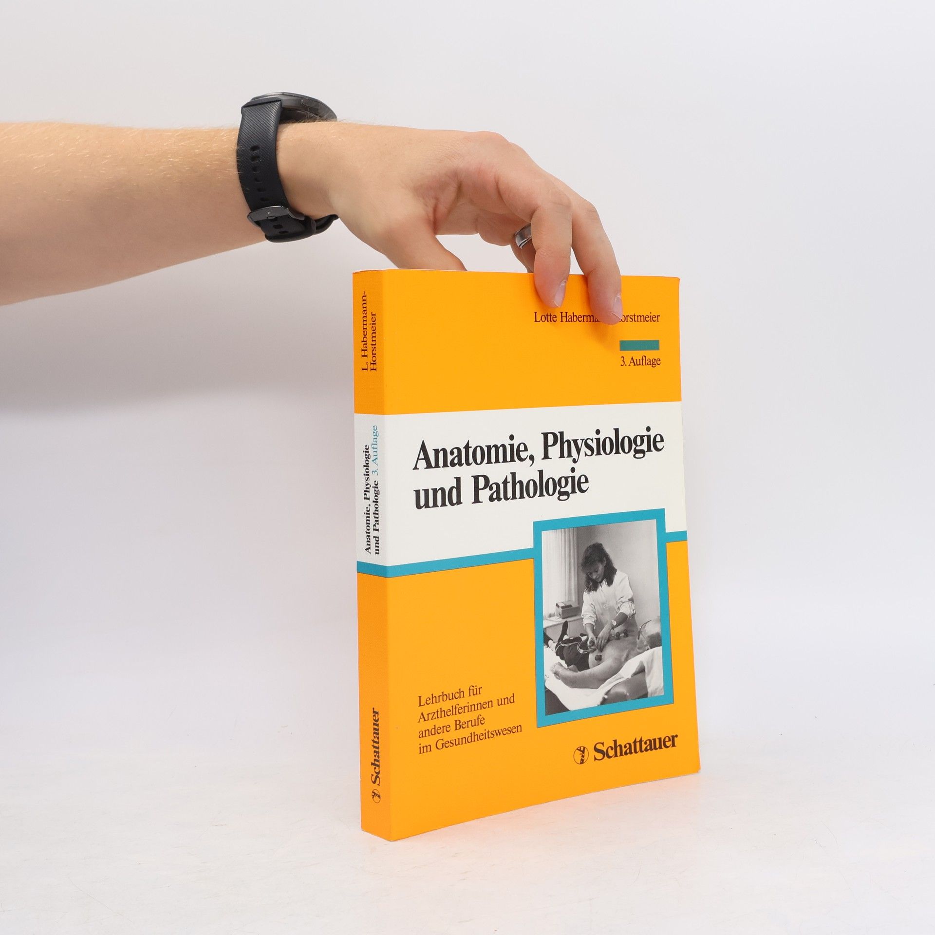 Lotte Habermann-Horstmeier Anatomie, Physiologie und Pathologie - 3. Auflage