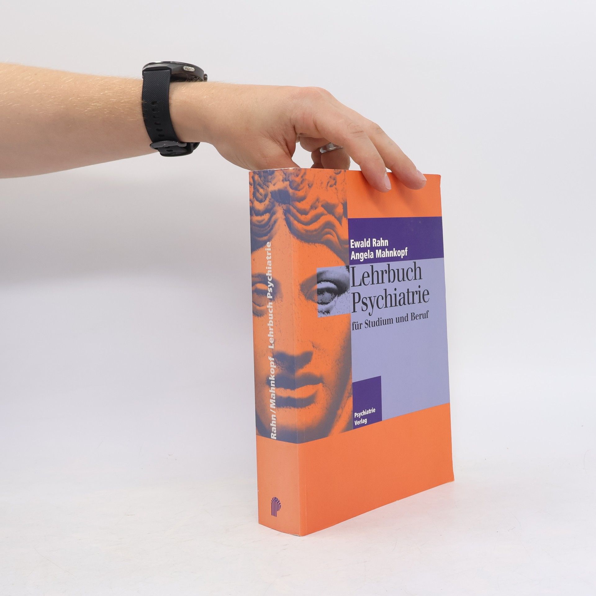 Ewald Rahn Lehrbuch Psychiatrie für Studium und Beruf