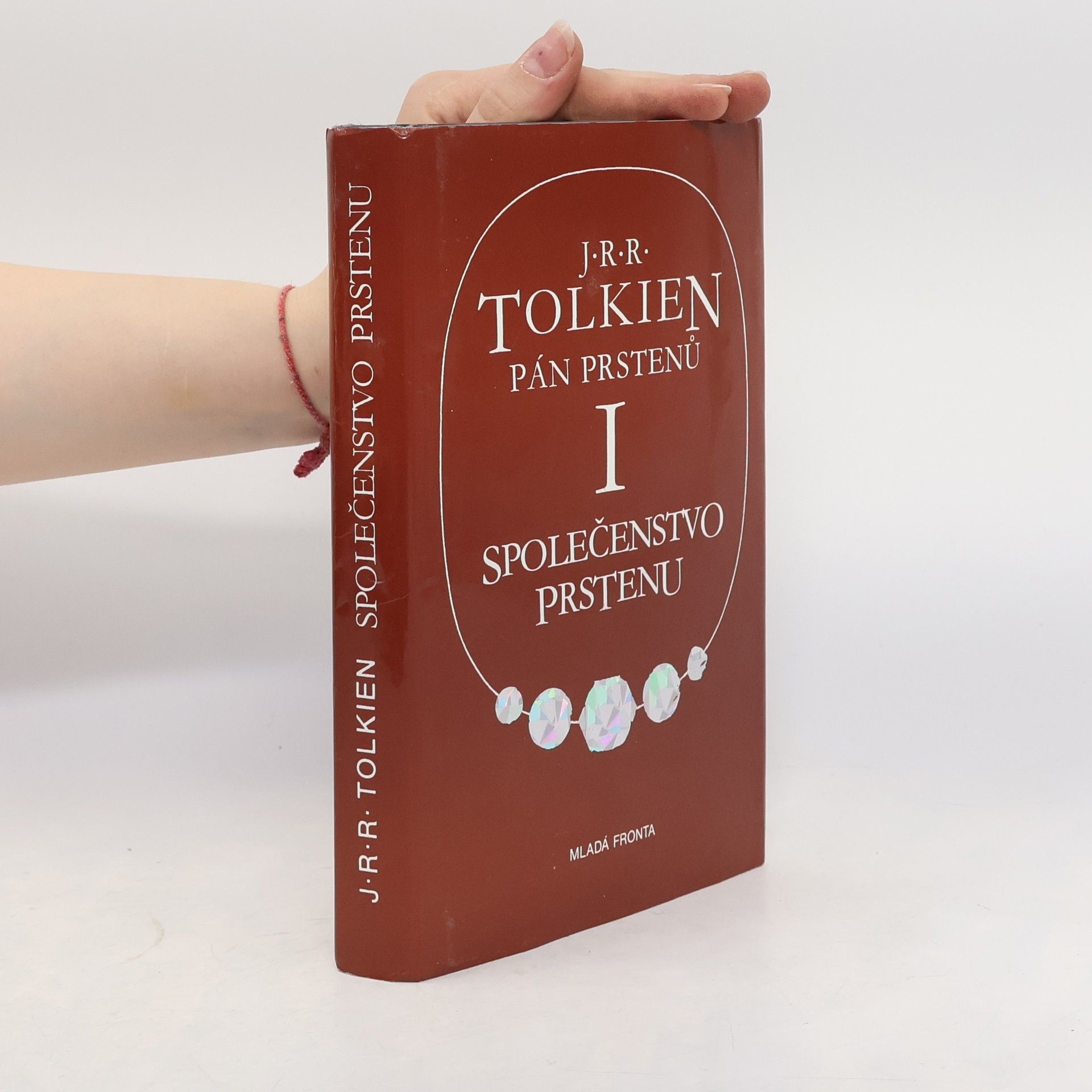 J. R. R. Tolkien Pán prstenů I. Společenstvo prstenu