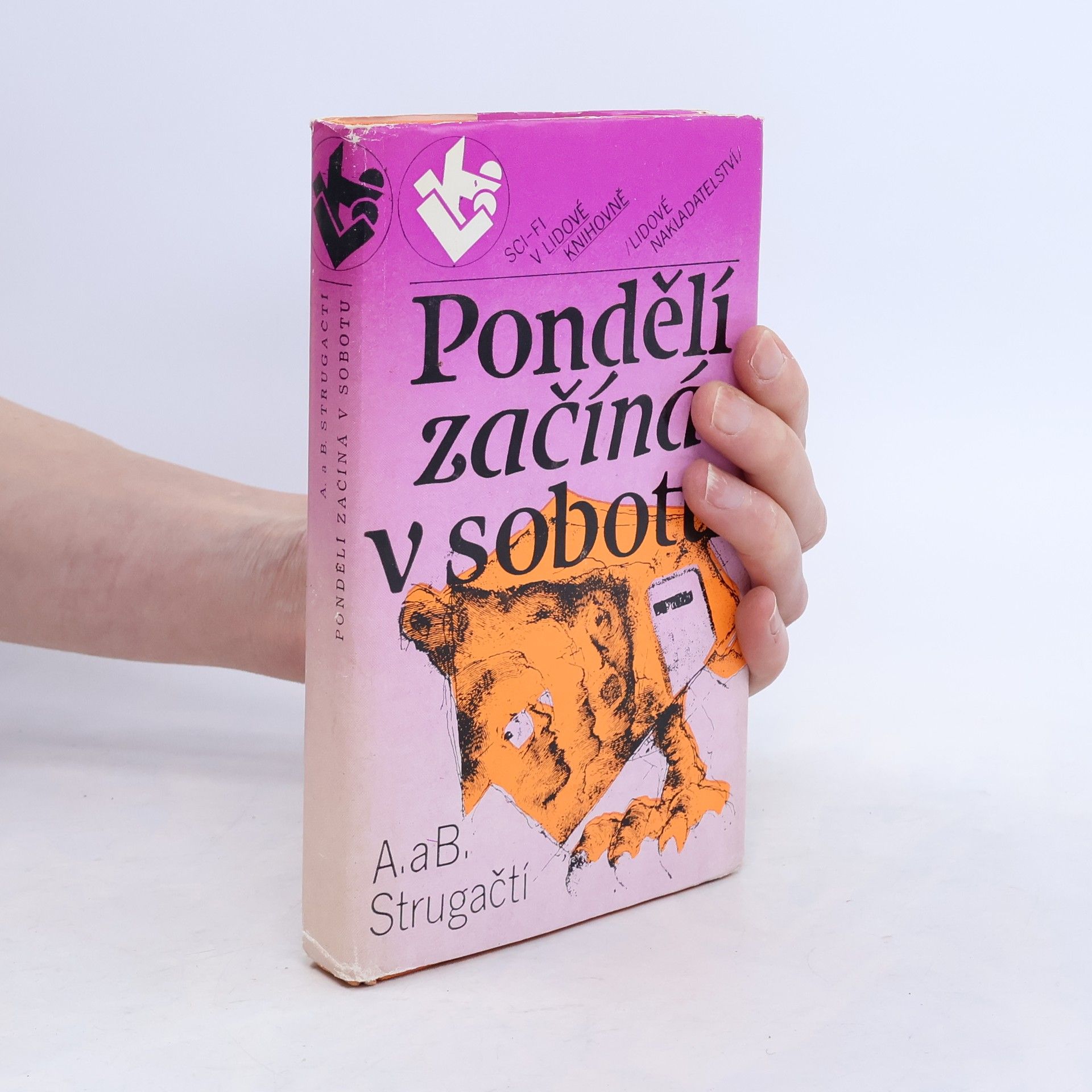 Arkadij Natanovič Strugackij Pondělí začíná v sobotu