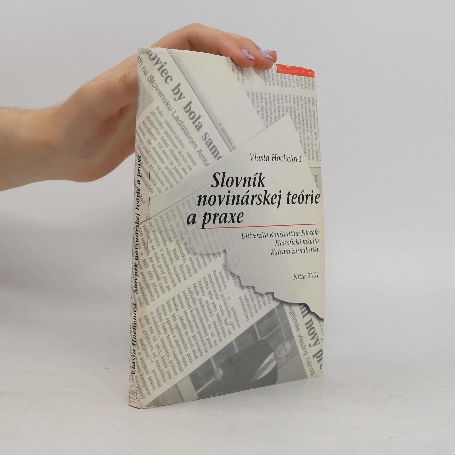 Vlasta Hochelová Slovník novinárskej teórie a praxe