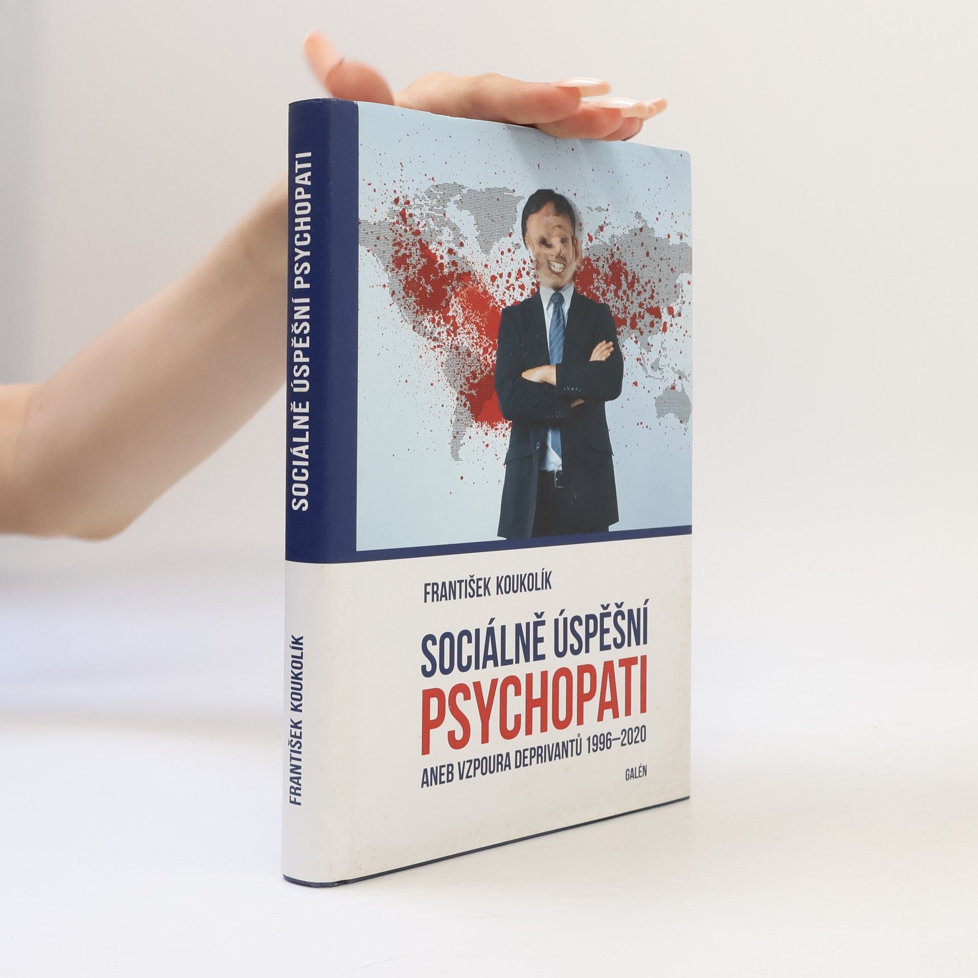 František Koukolík Sociálně úspěšní psychopati aneb vzpoura deprivantů 1996-2020
