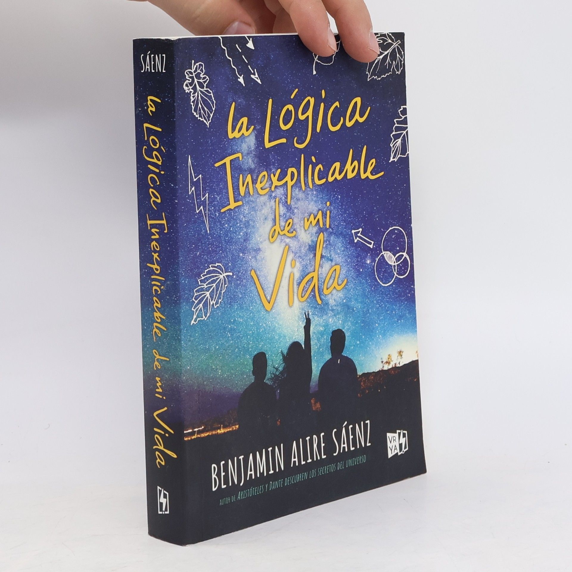 Benjamin Alire Sáenz La lógica inexplicable de mi vida