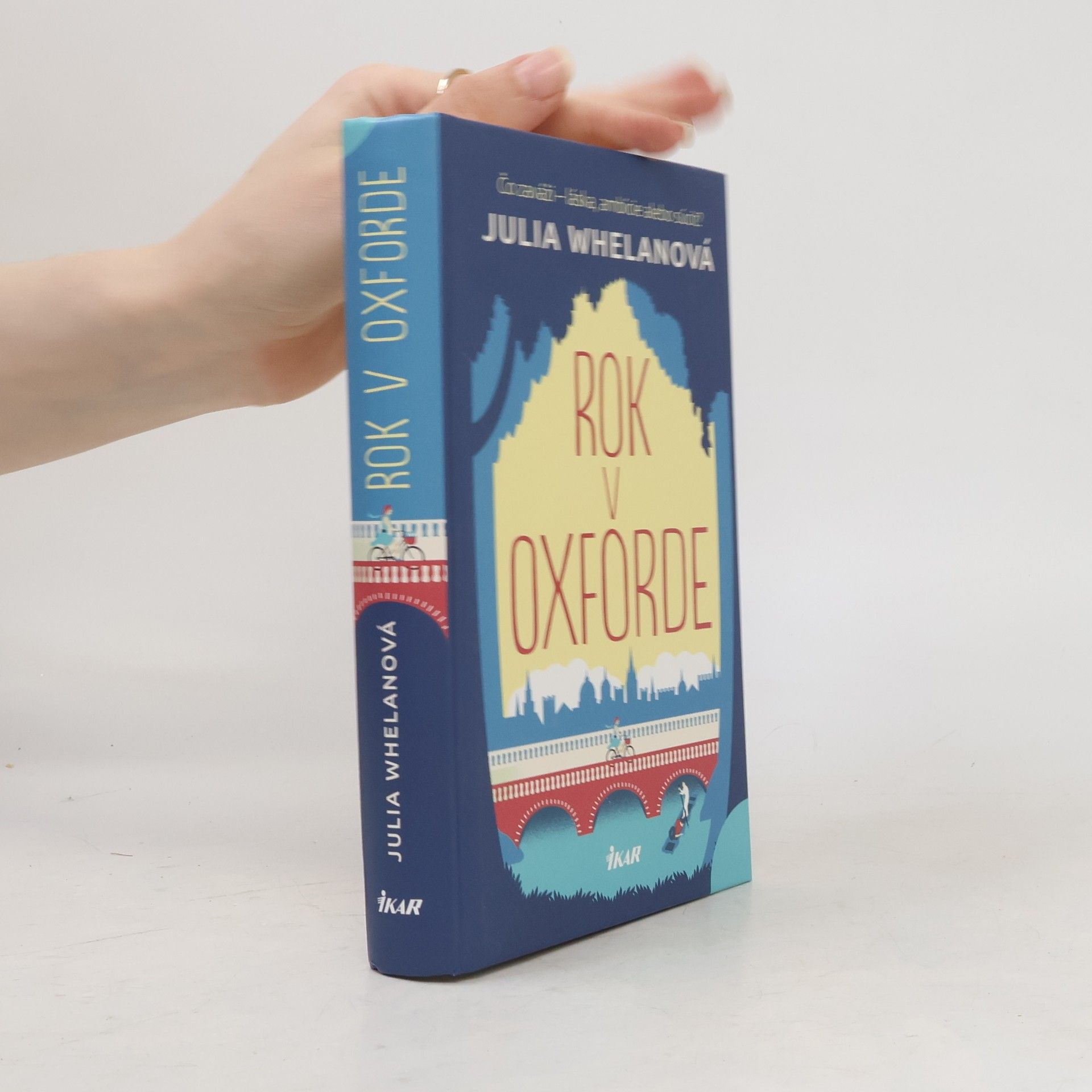 Julia Whelan Rok v Oxforde