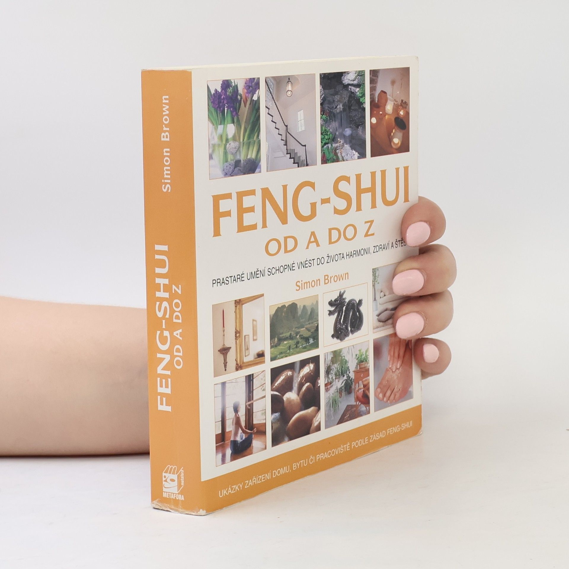 Simon Brown Feng-shui od A do Z
