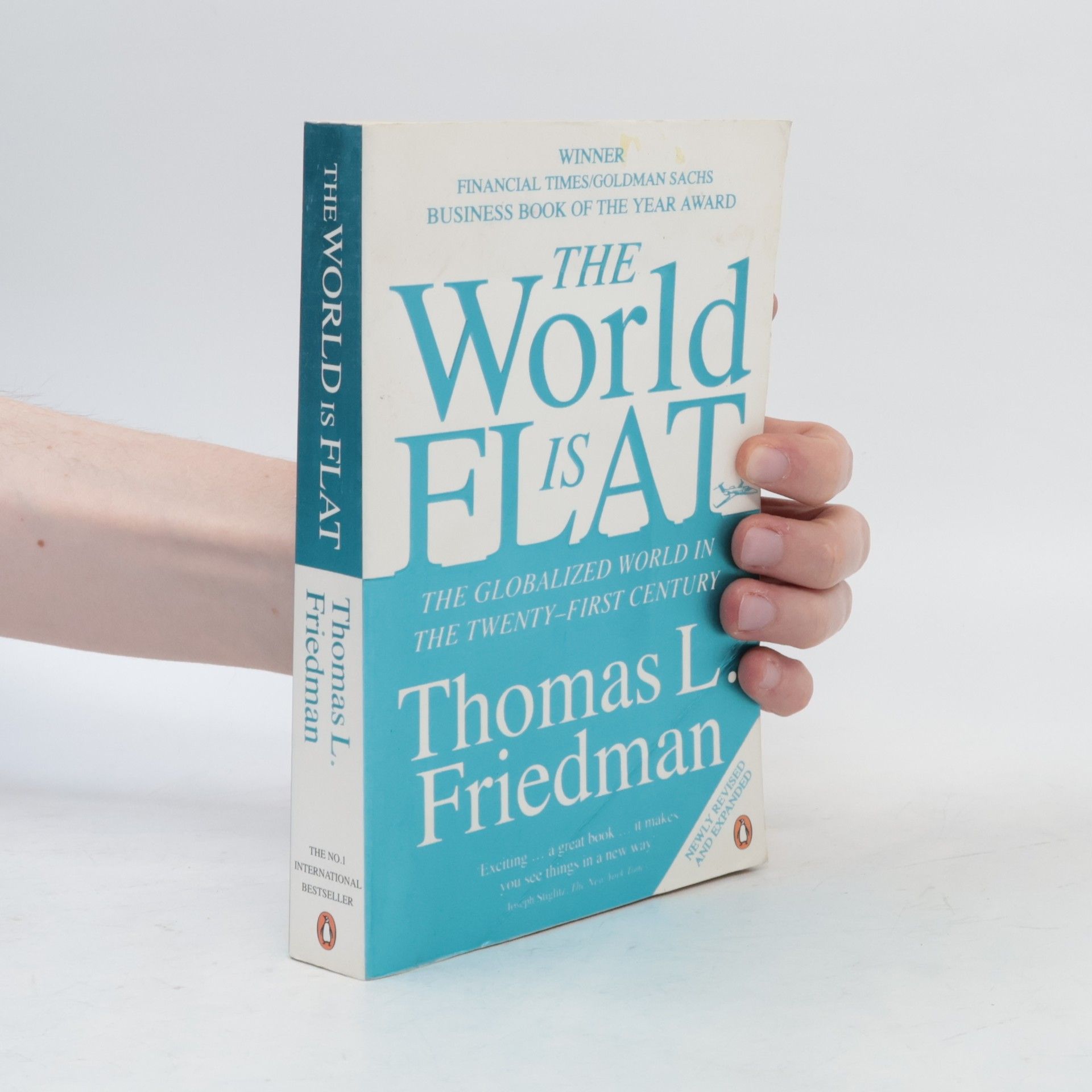 Thomas L. Friedman The World is Flat