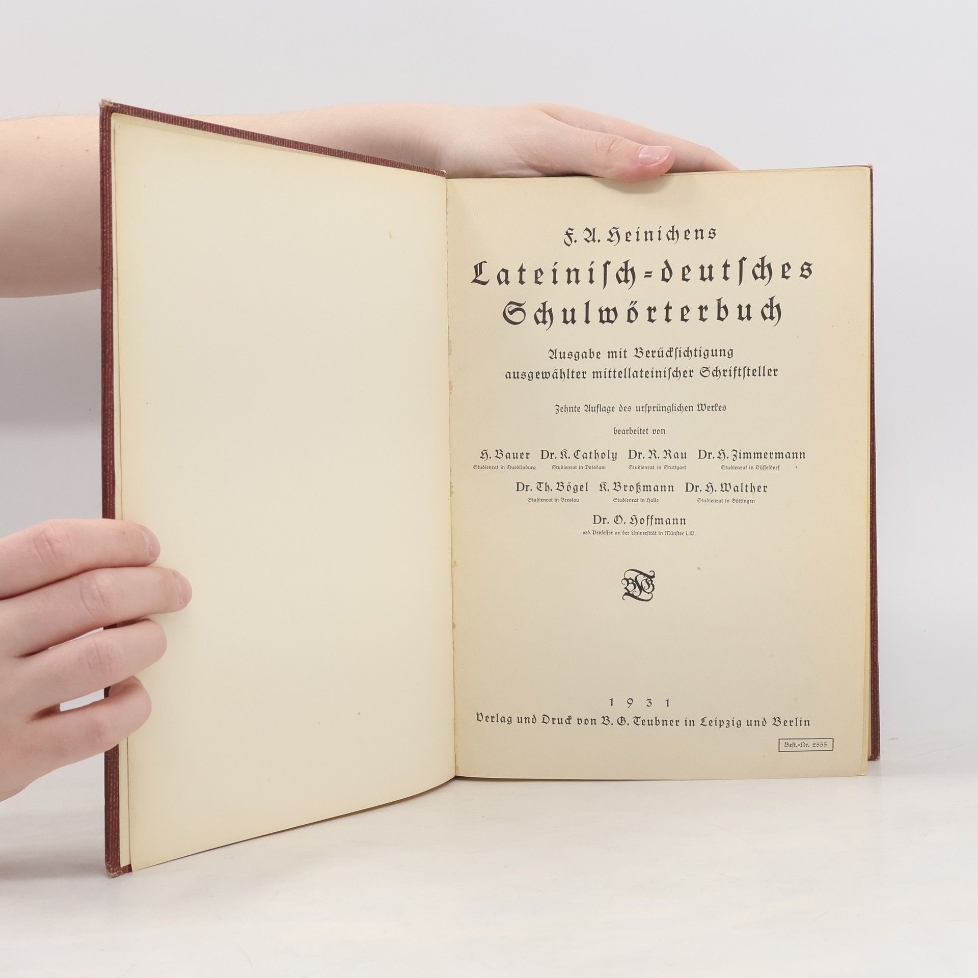 Friedrich Adolf Heinichen Lateinisch-Deutsches Schulwörterbuch