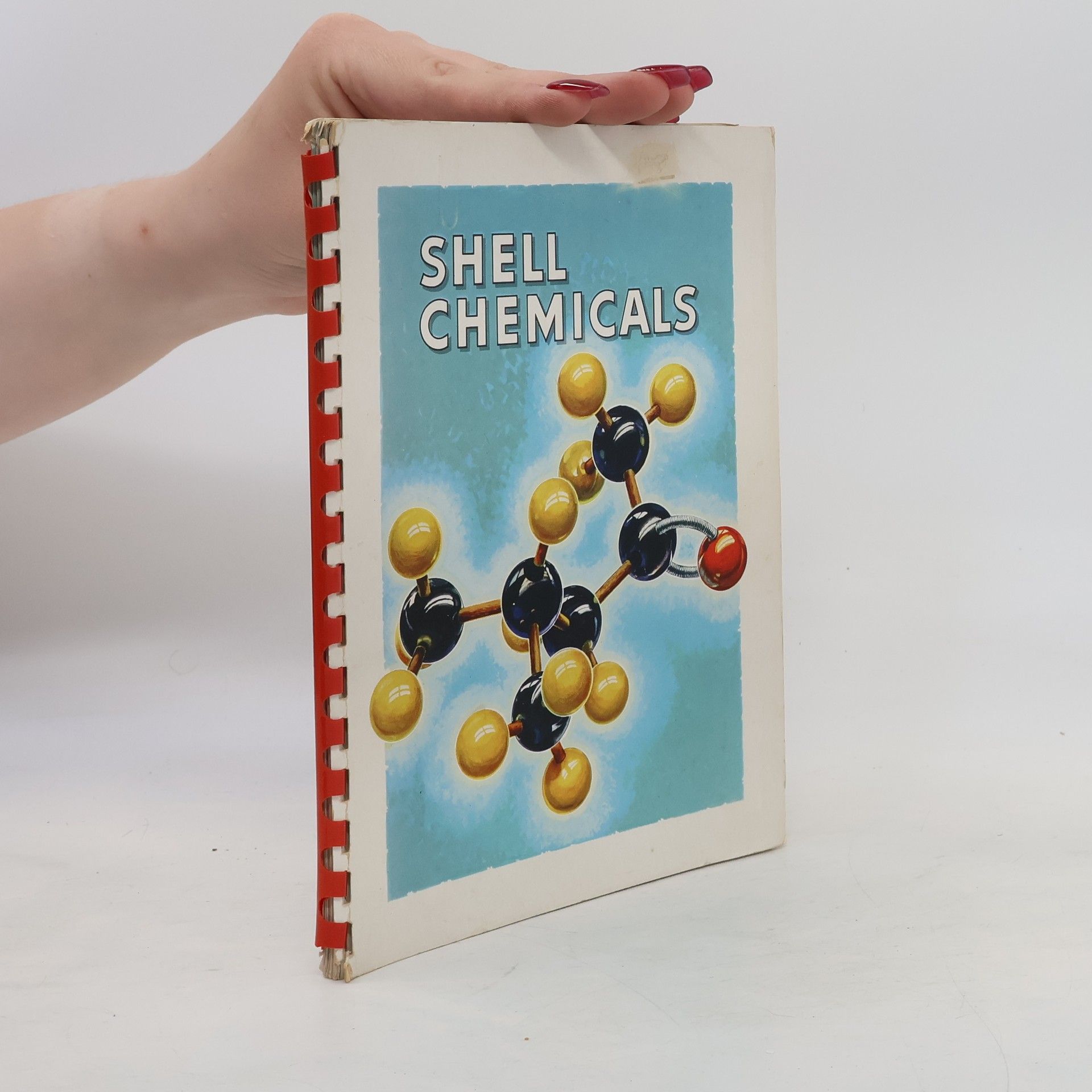Various authors Specifications, Properties and Uses of Shell Chemicals