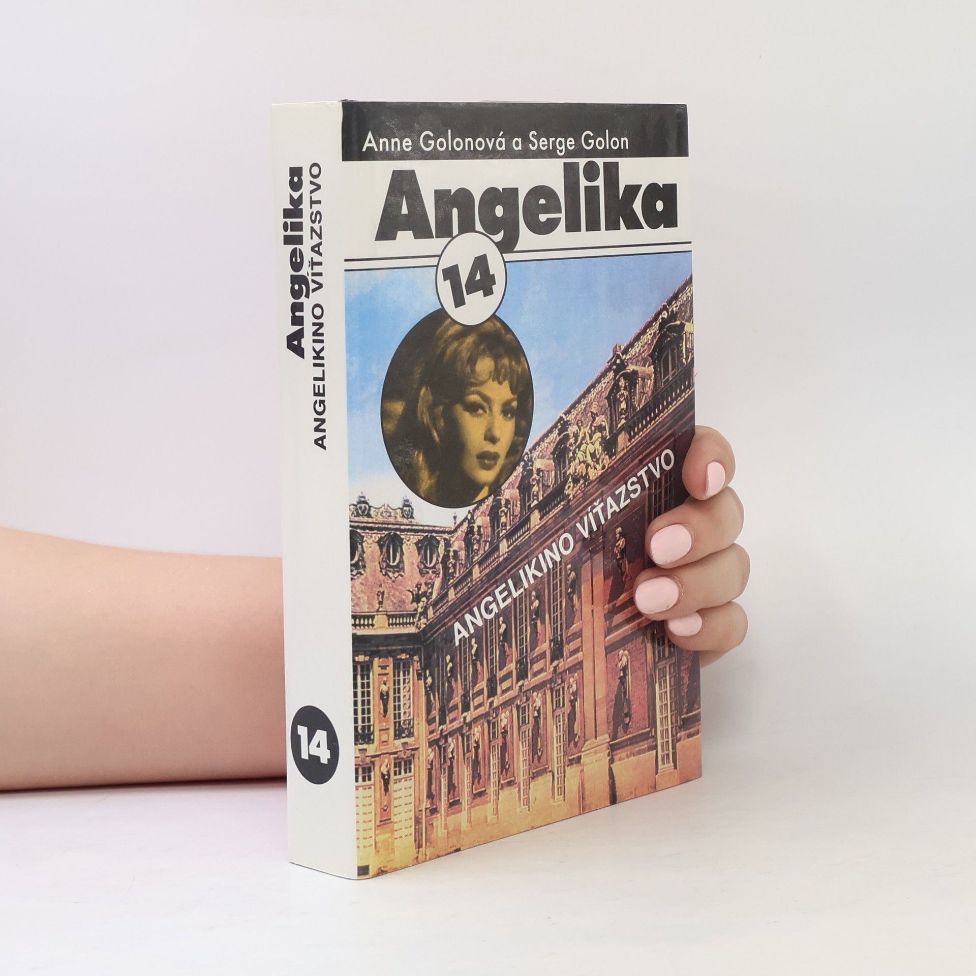 Anne Golon Angelika. Angelikino víťazstvo. 14. díl