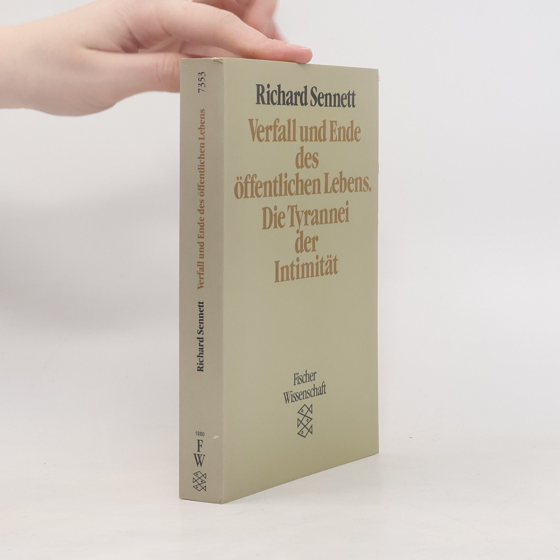 Richard Sennett Verfall und Ende des öffentlichen Lebens