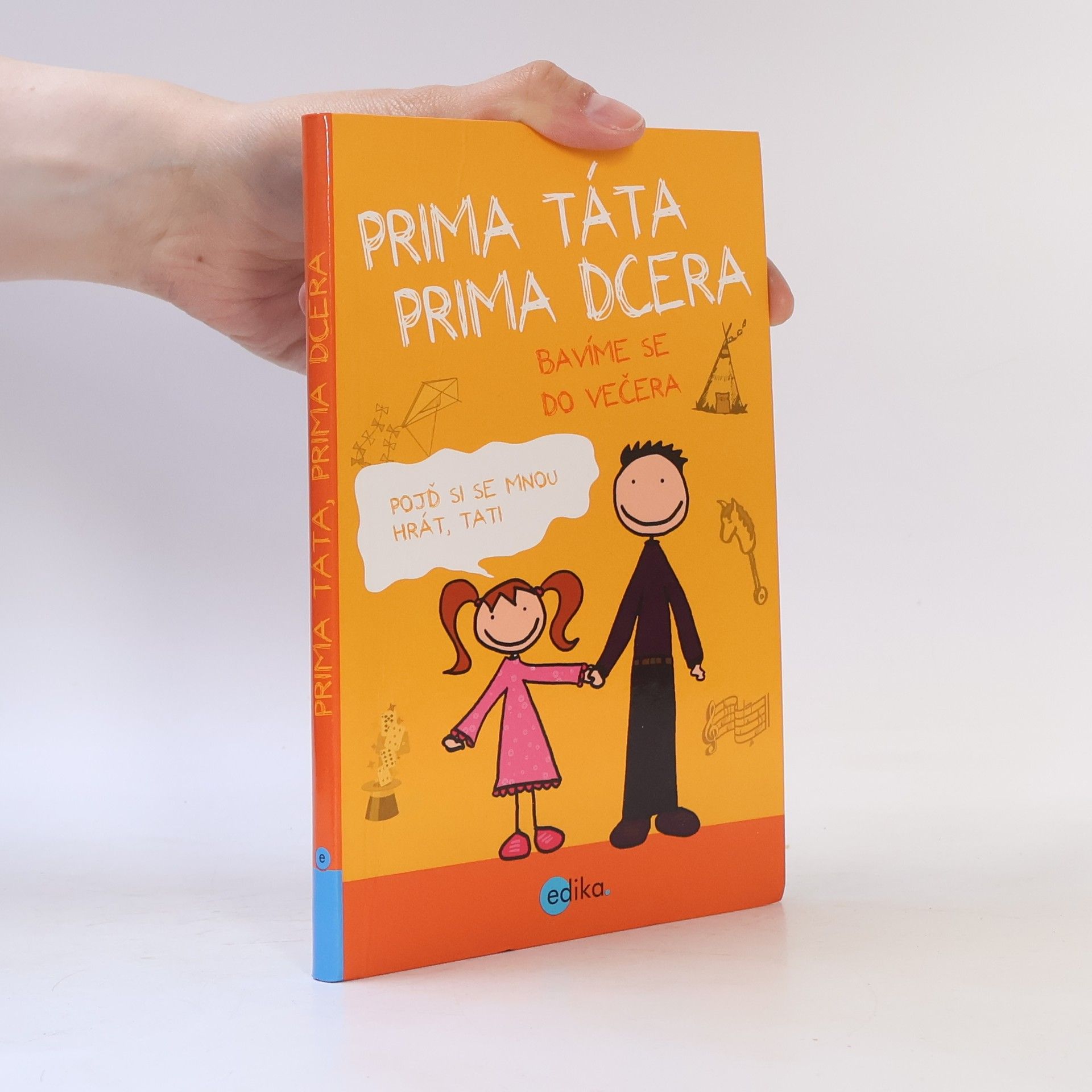 Karolin Küntzel Prima táta, prima dcera - bavíme se do večera