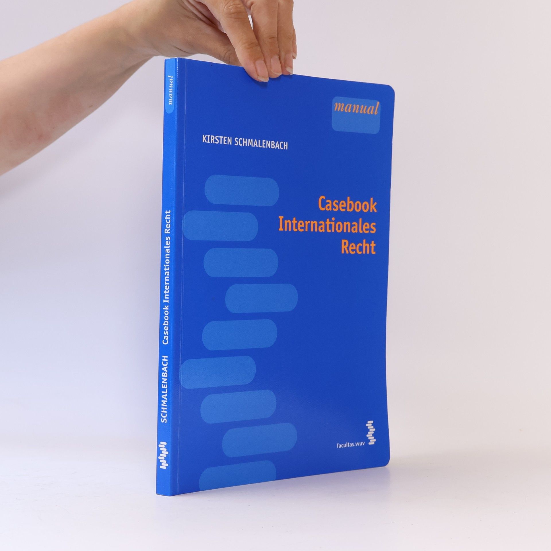 Kirsten Schmalenbach Casebook Internationales Recht