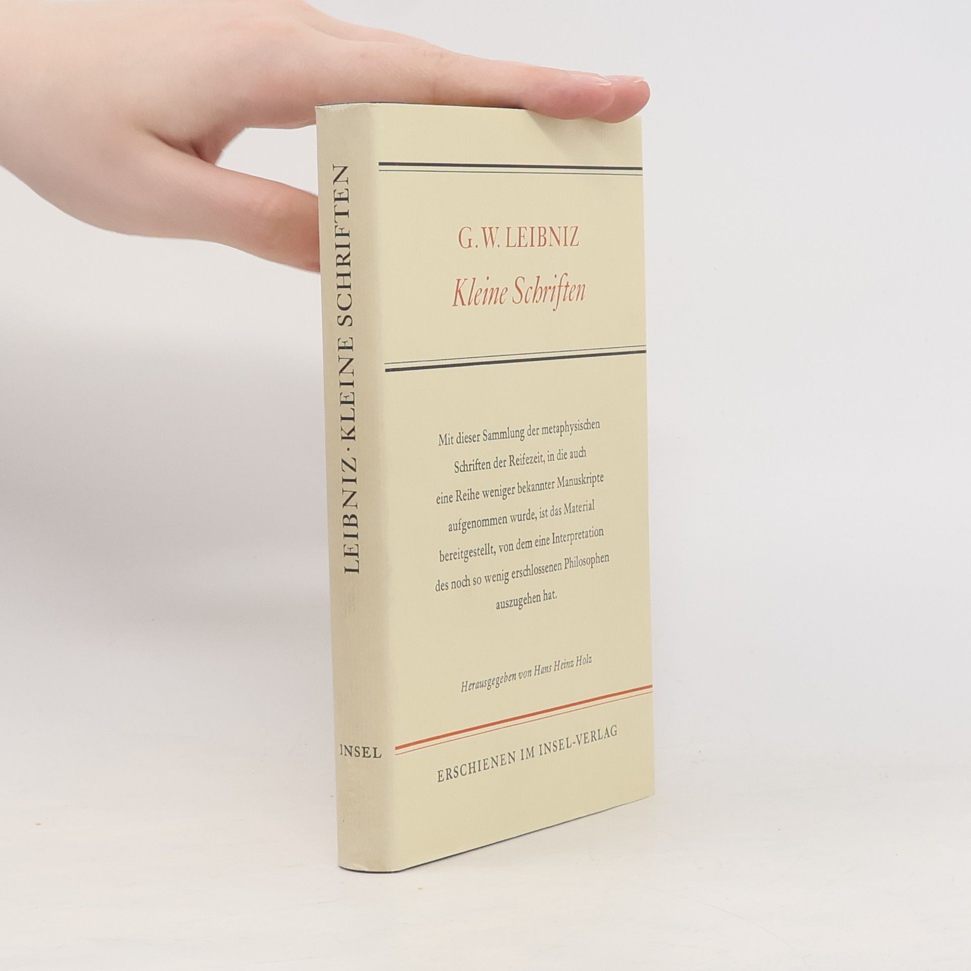 G.W.Leibniz Kleine Schriften zur Metaphysik
