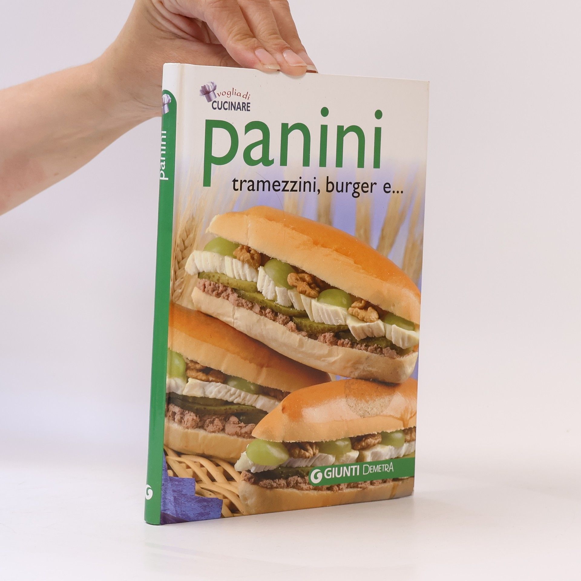 AA.VV. Panini, tramezzini, burger e...