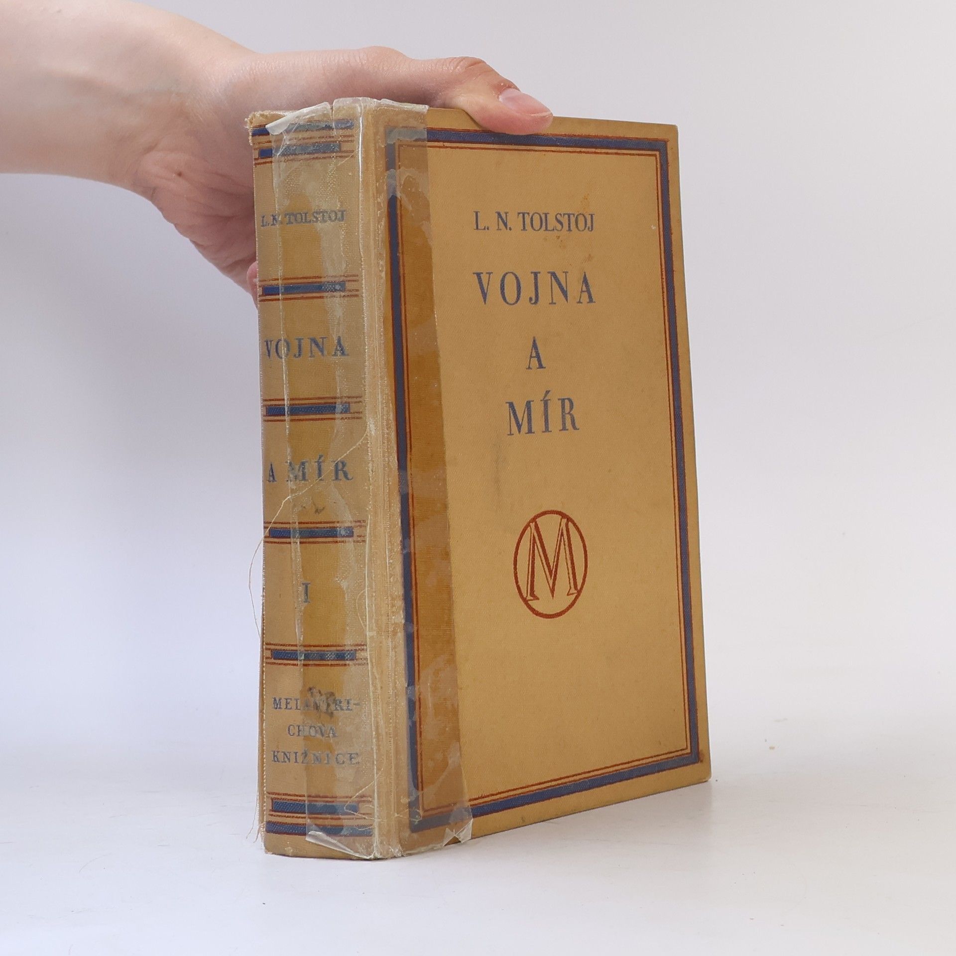 Lev Nikolajevič Tolstoj Vojna a mír I