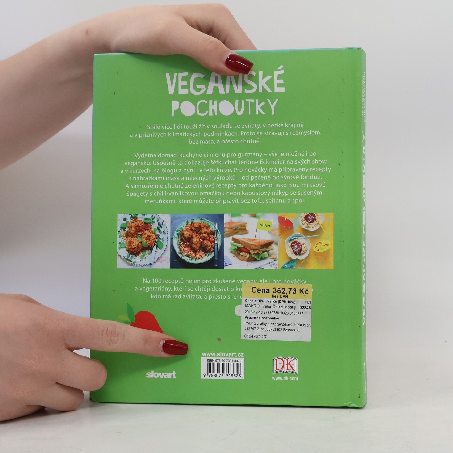 Jérôme Eckmeier Veganské pochoutky : 100 moderních a zdravých receptů