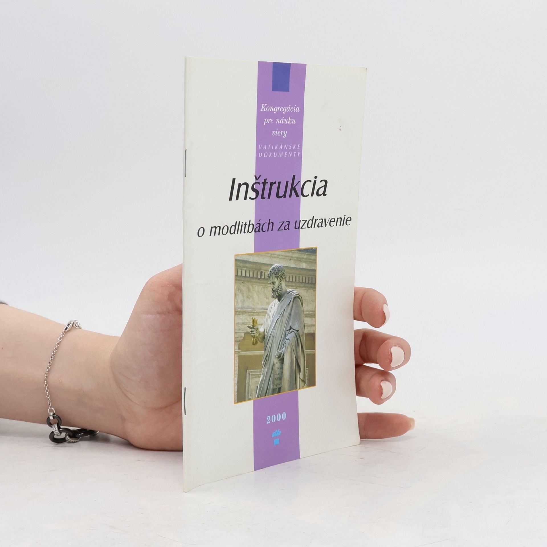 Autorenkollektiv Inštrukcia o modlitbách za uzdravenia