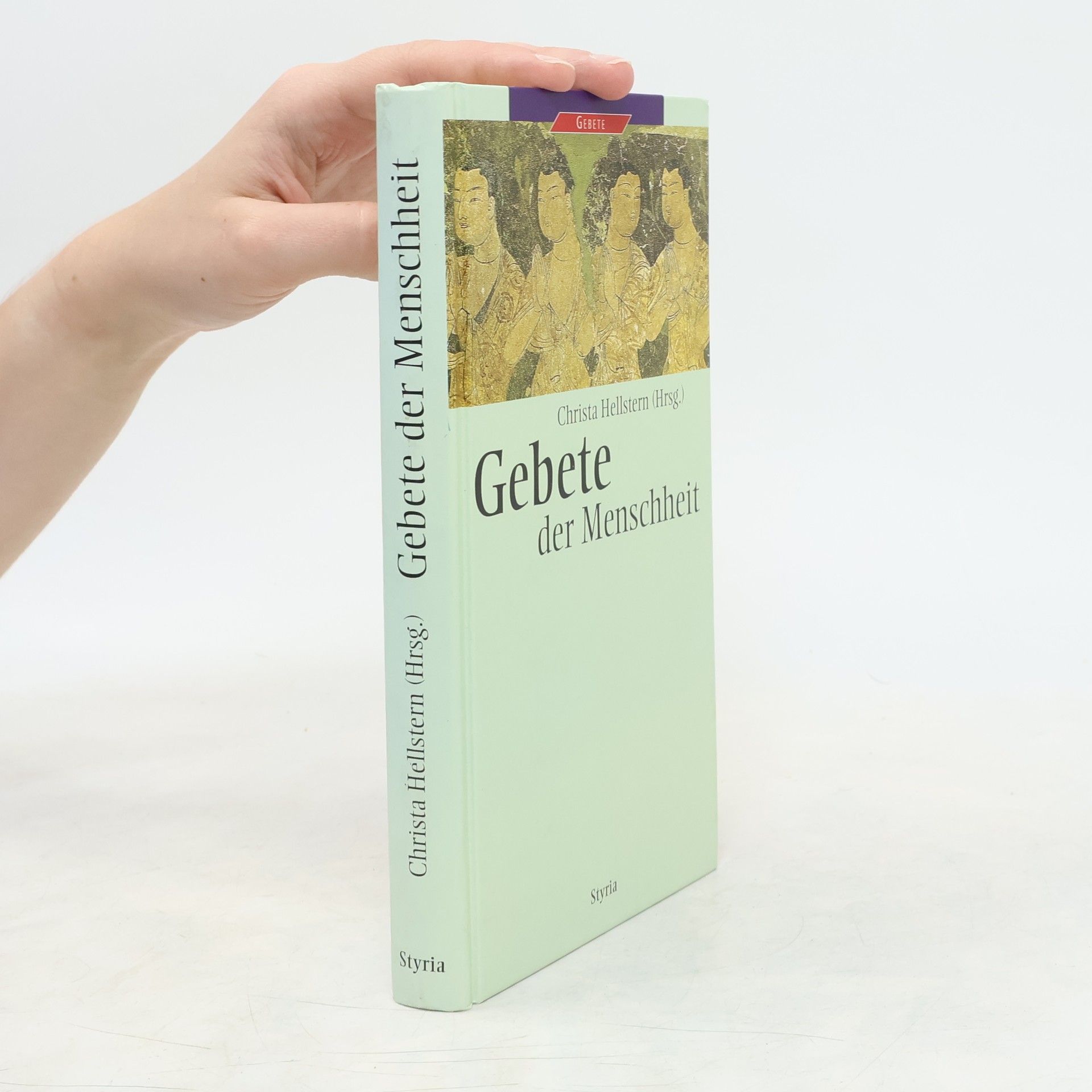Christa Hellstern Gebete der Menschheit