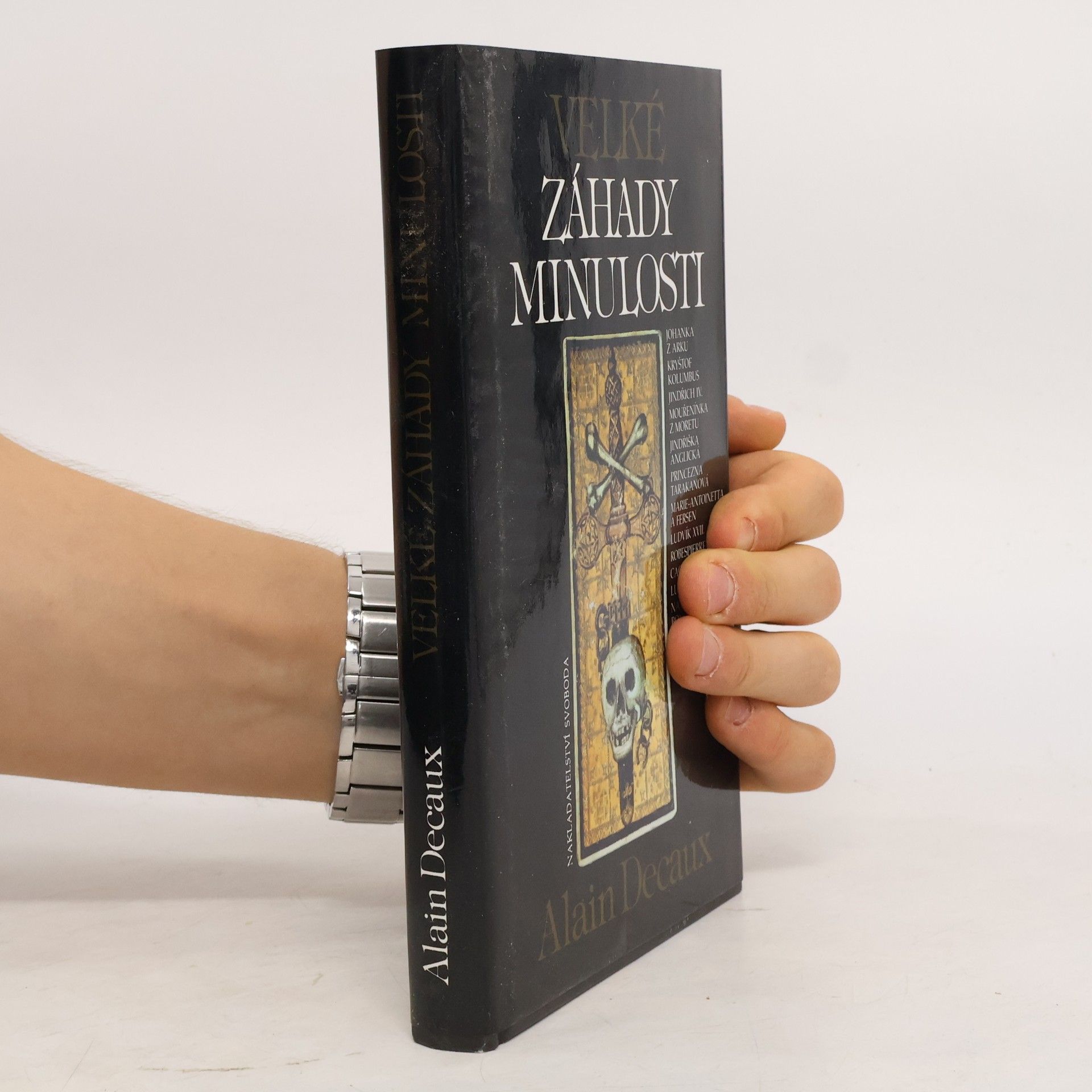Alain Decaux Velké záhady minulosti