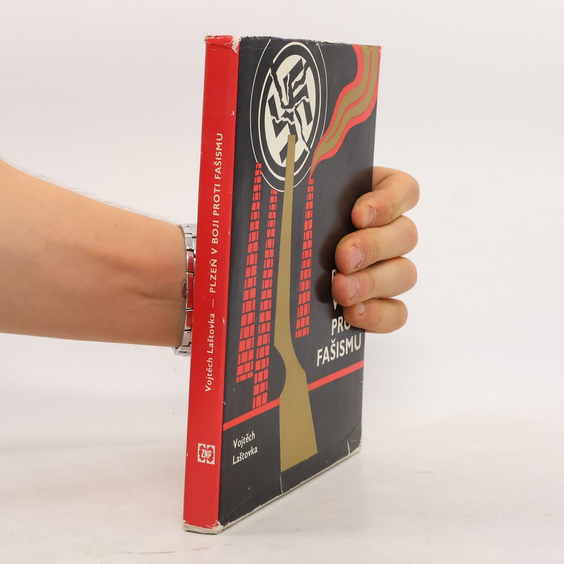 Vojtěch Laštovka Plzeň v boji proti fašismu