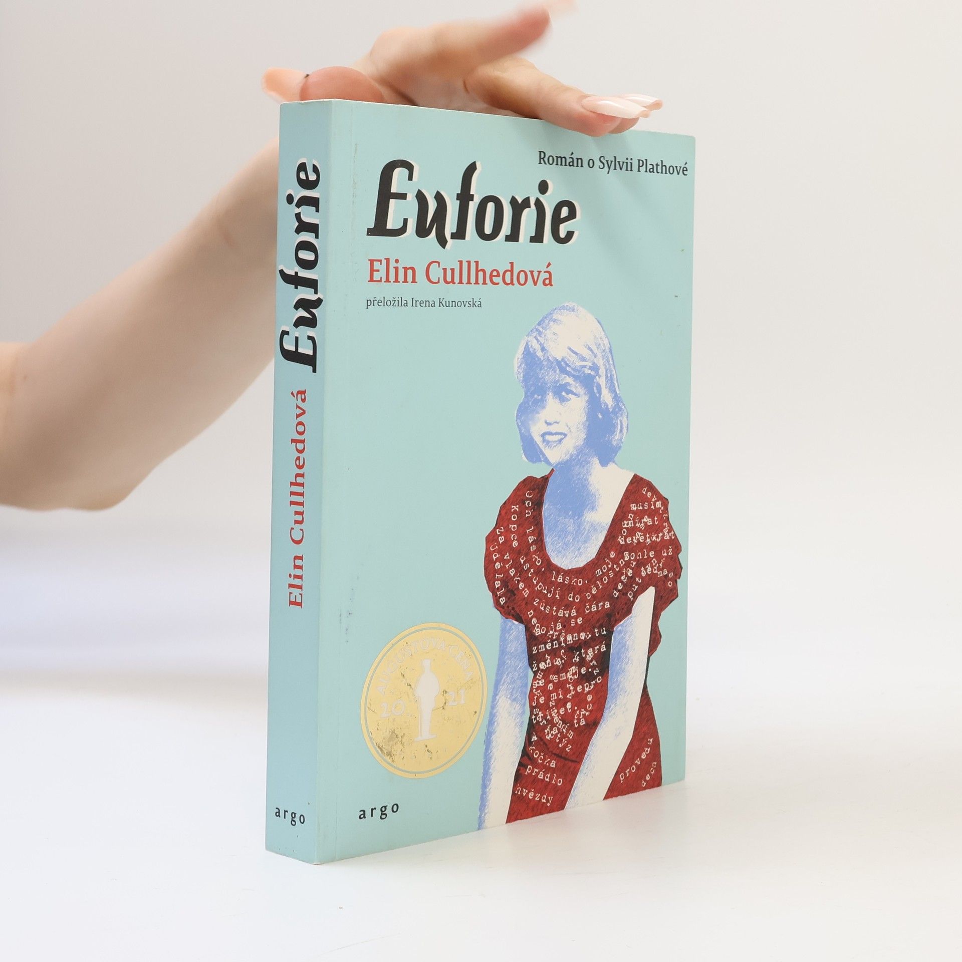 Elin Cullhed Euforie: román o Sylvii Plathové