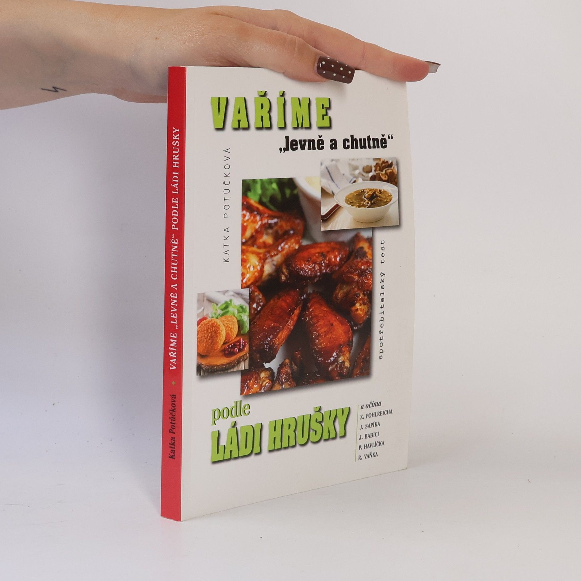 Katka Potůčková Vaříme levně a chutně podle Ládi Hrušky