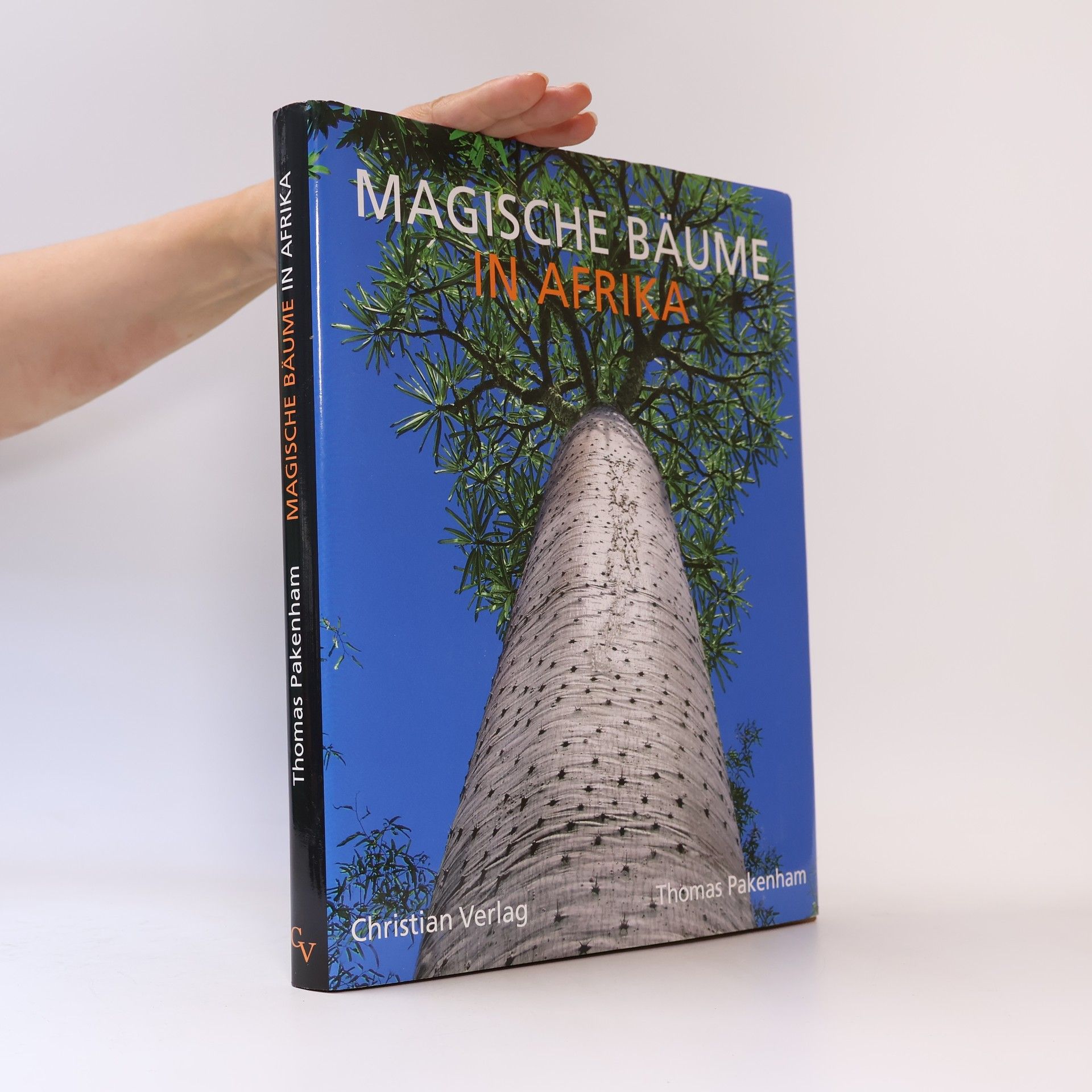 Thomas Pakenham Magische Bäume in Afrika