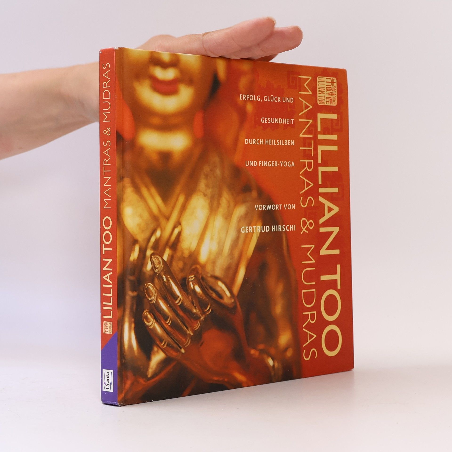 Lillian Too Mantras & Mudras