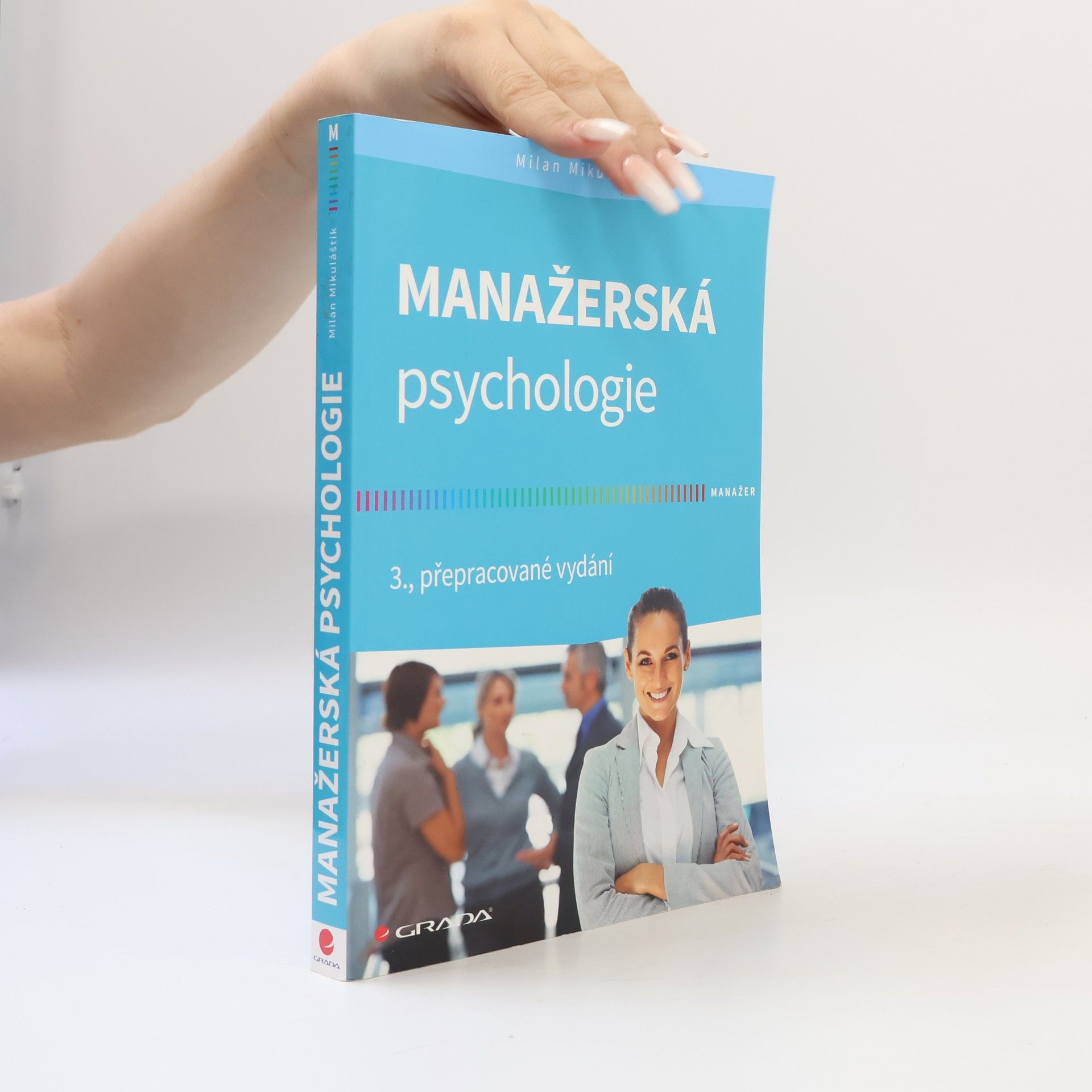 Milan Mikuláštík Manažerská psychologie