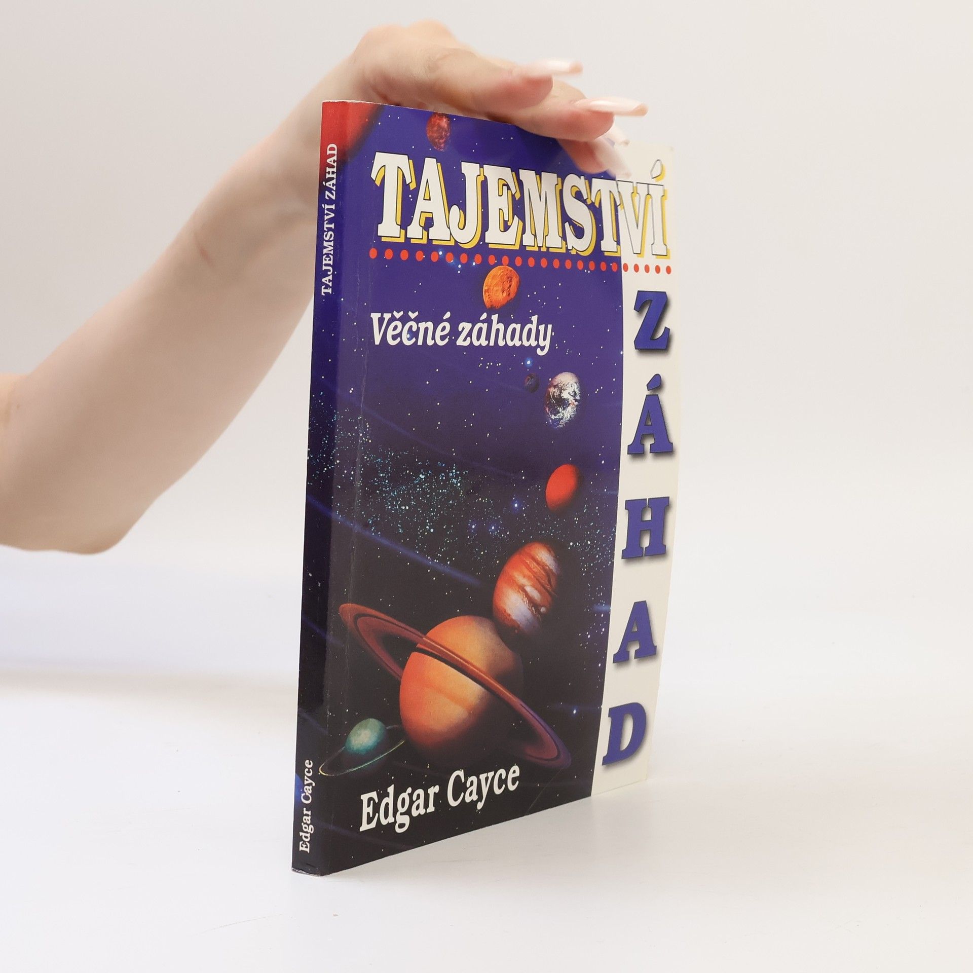 Edgar Evans Cayce Tajemství záhad - Věčné záhady