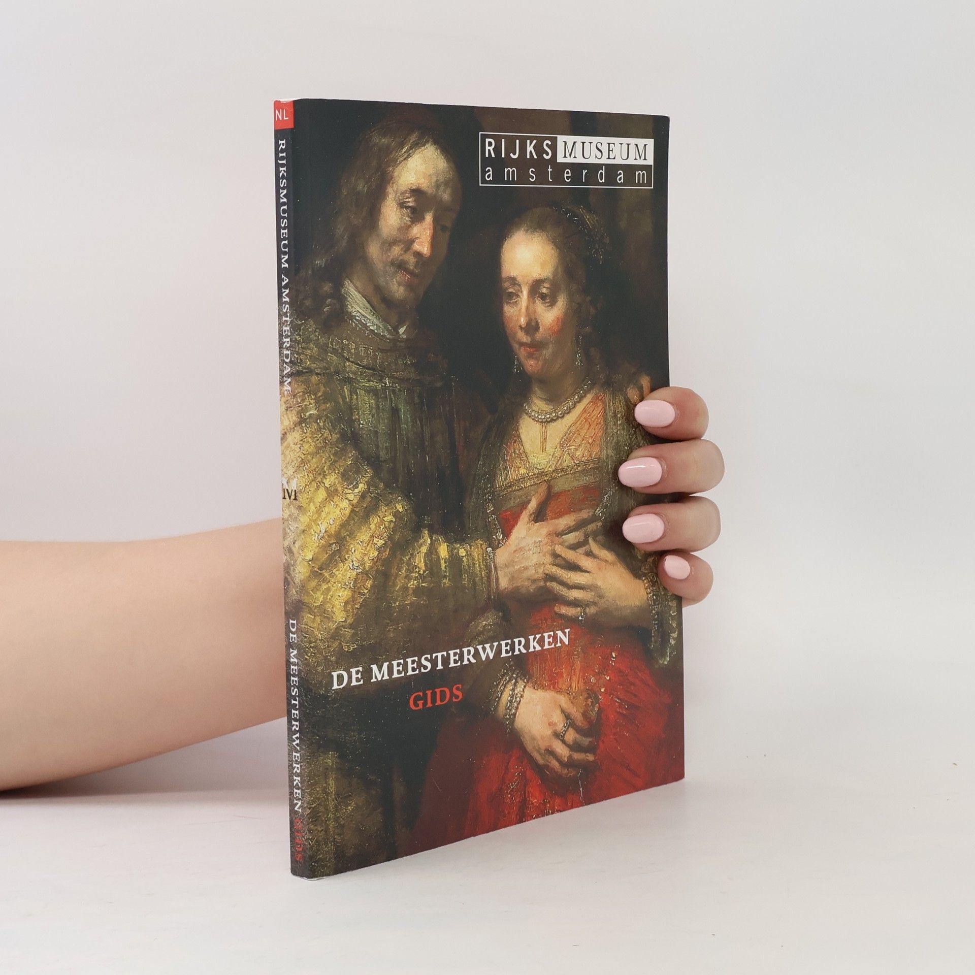 Auteurscollectief Rijksmuseum Amsterdam The Masterpieces Guide