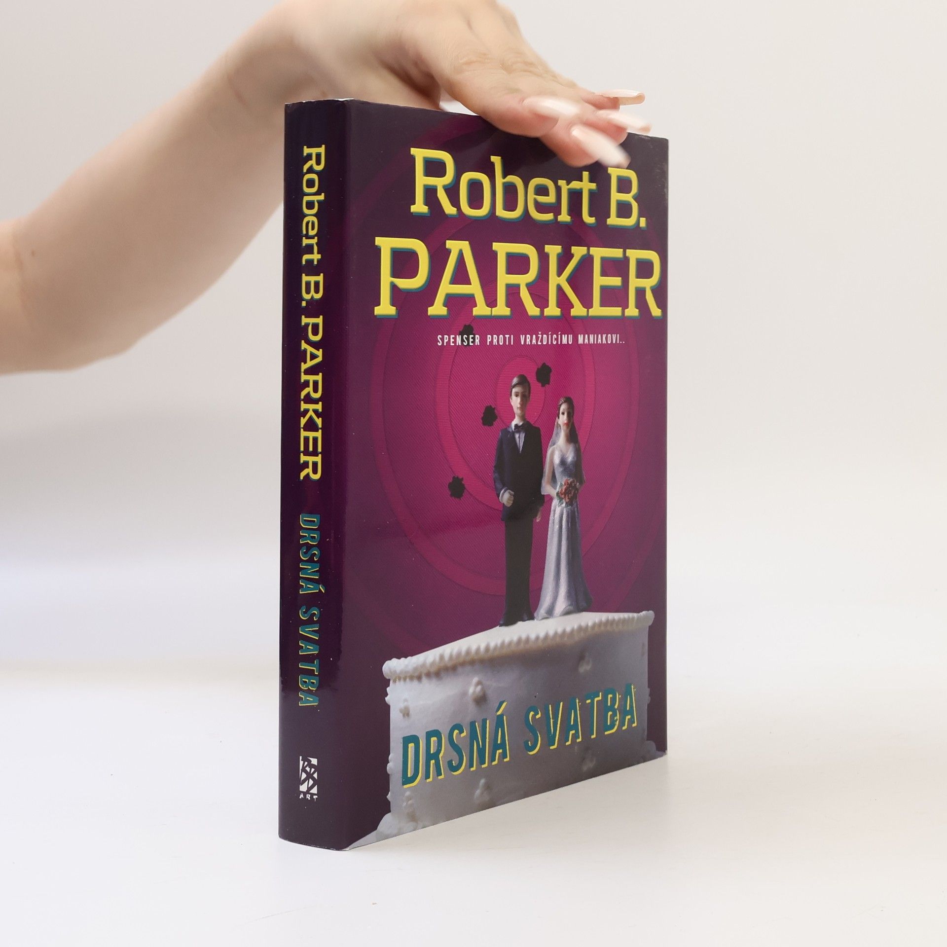 Robert B. Parker Drsná svatba