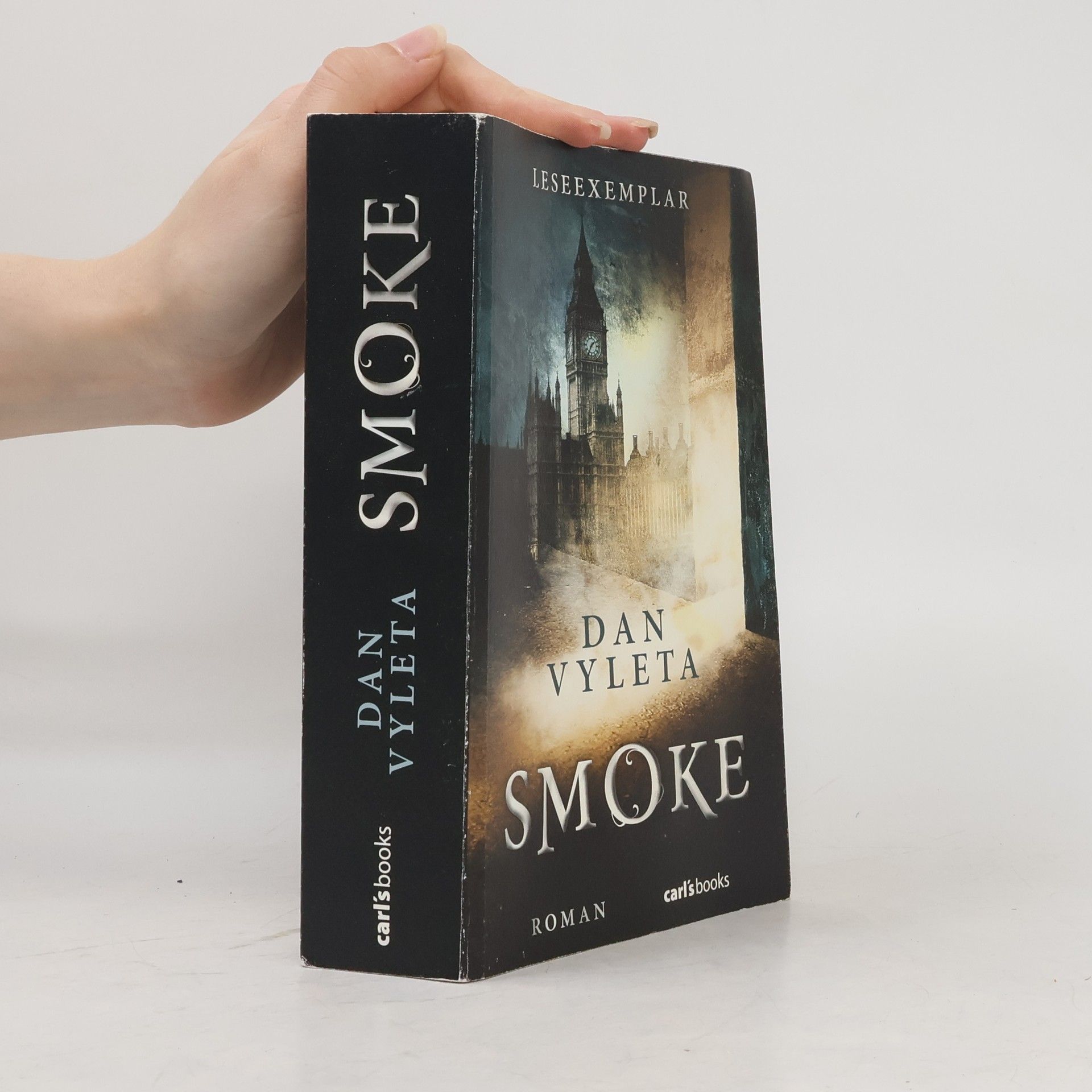 Dan Vyleta Smoke