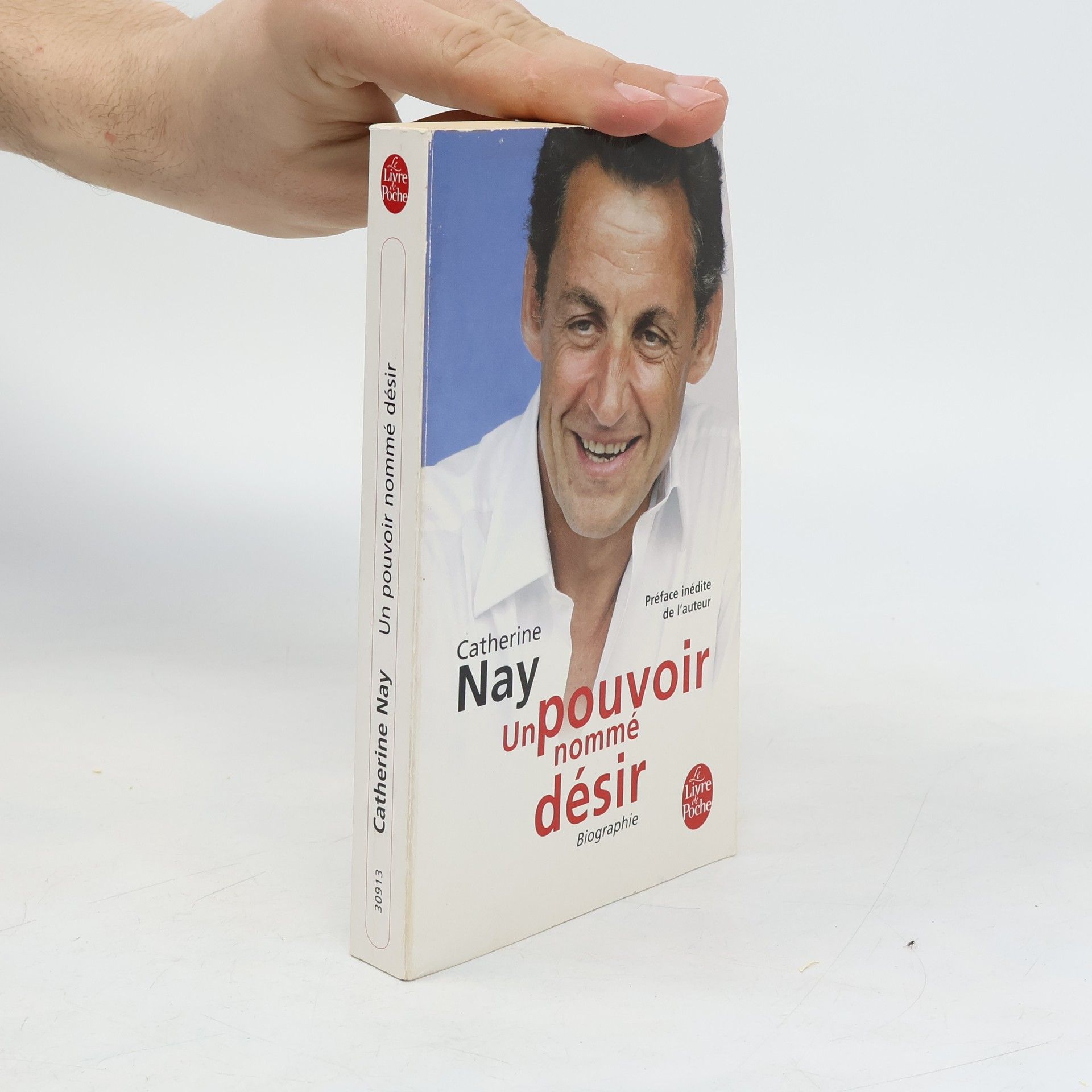 Catherine Nay Le Livre de Poche: Un pouvoir nommé désir