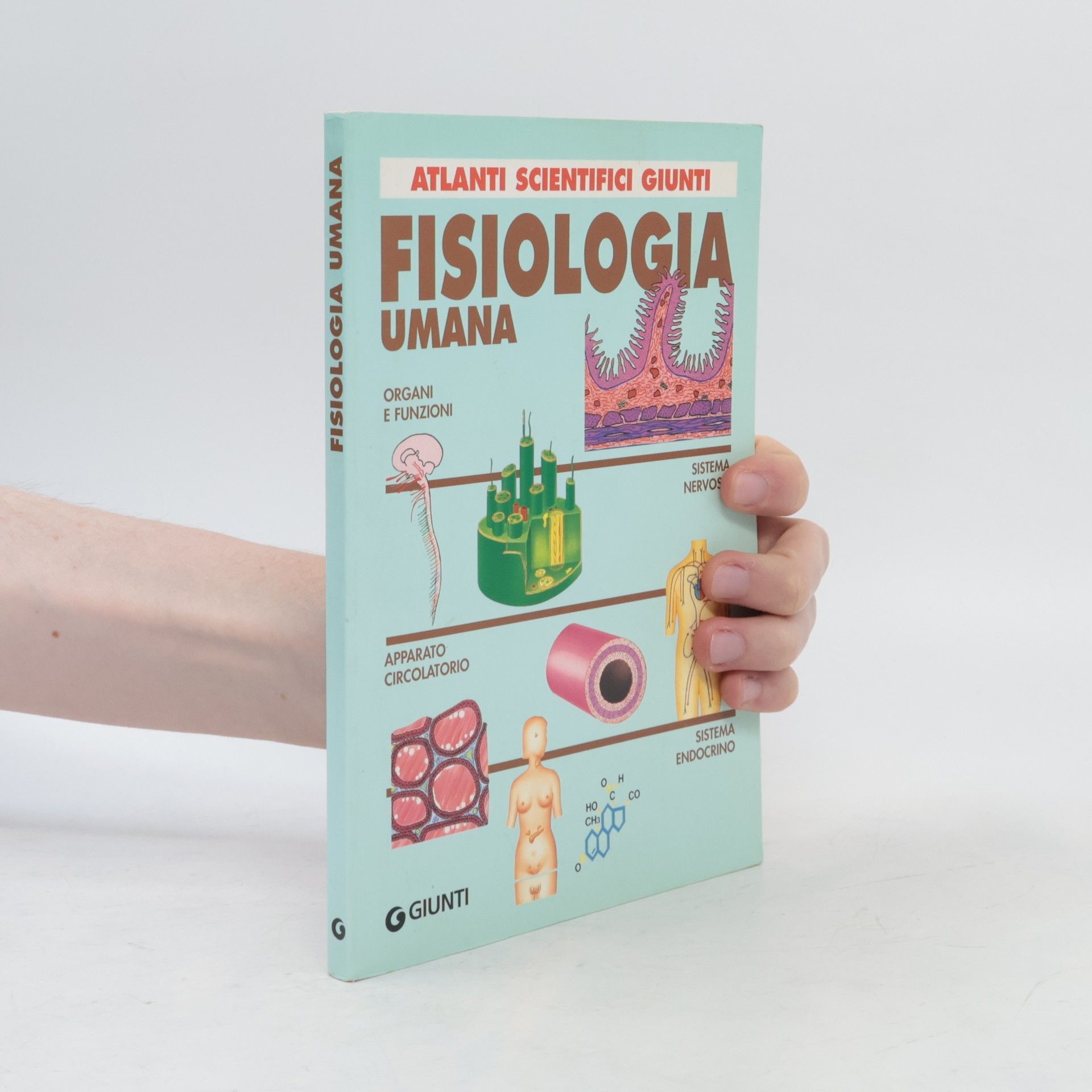 Autorenkollektiv Atlanti scientifici: Fisiologia umana