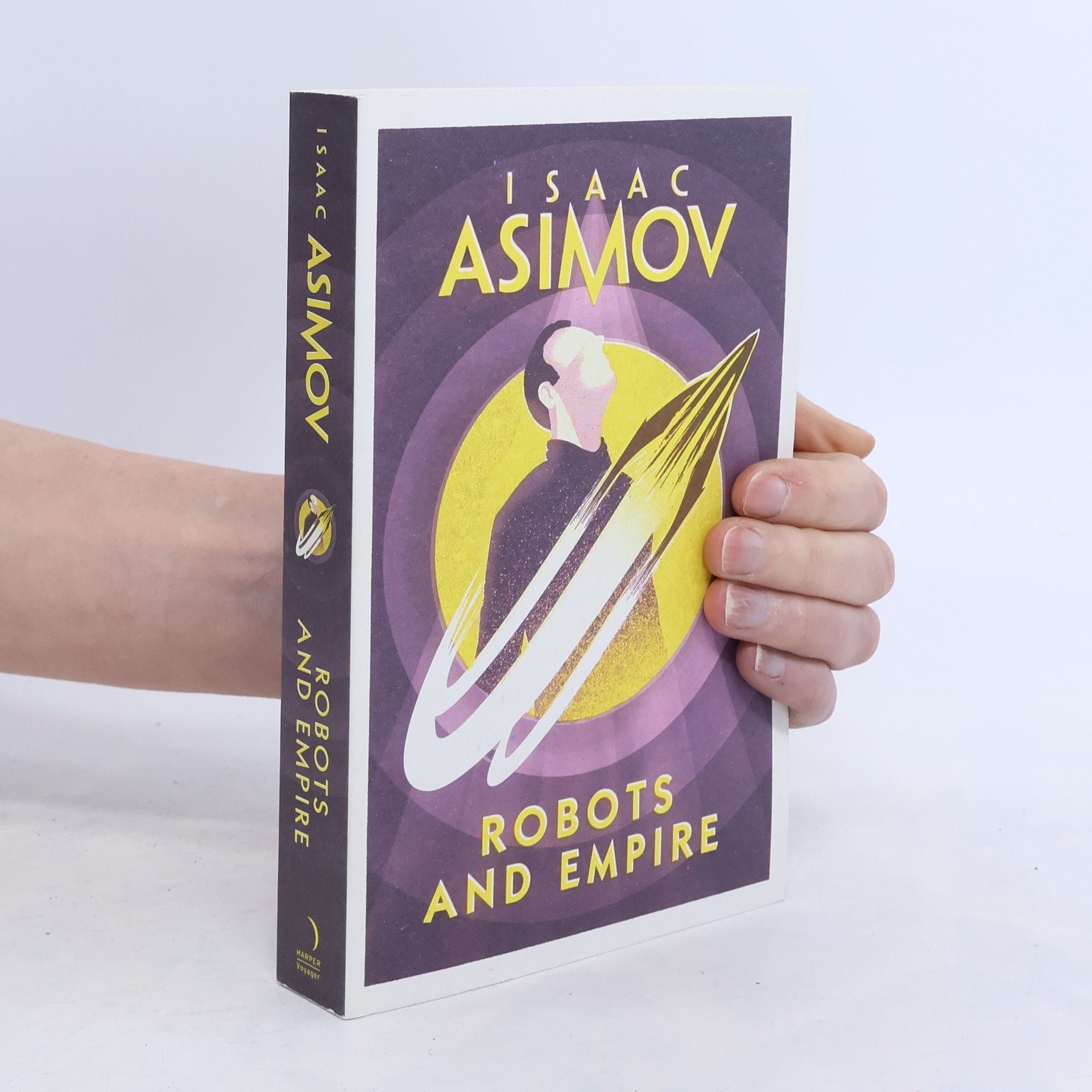 Isaac Asimov Robots and Empire