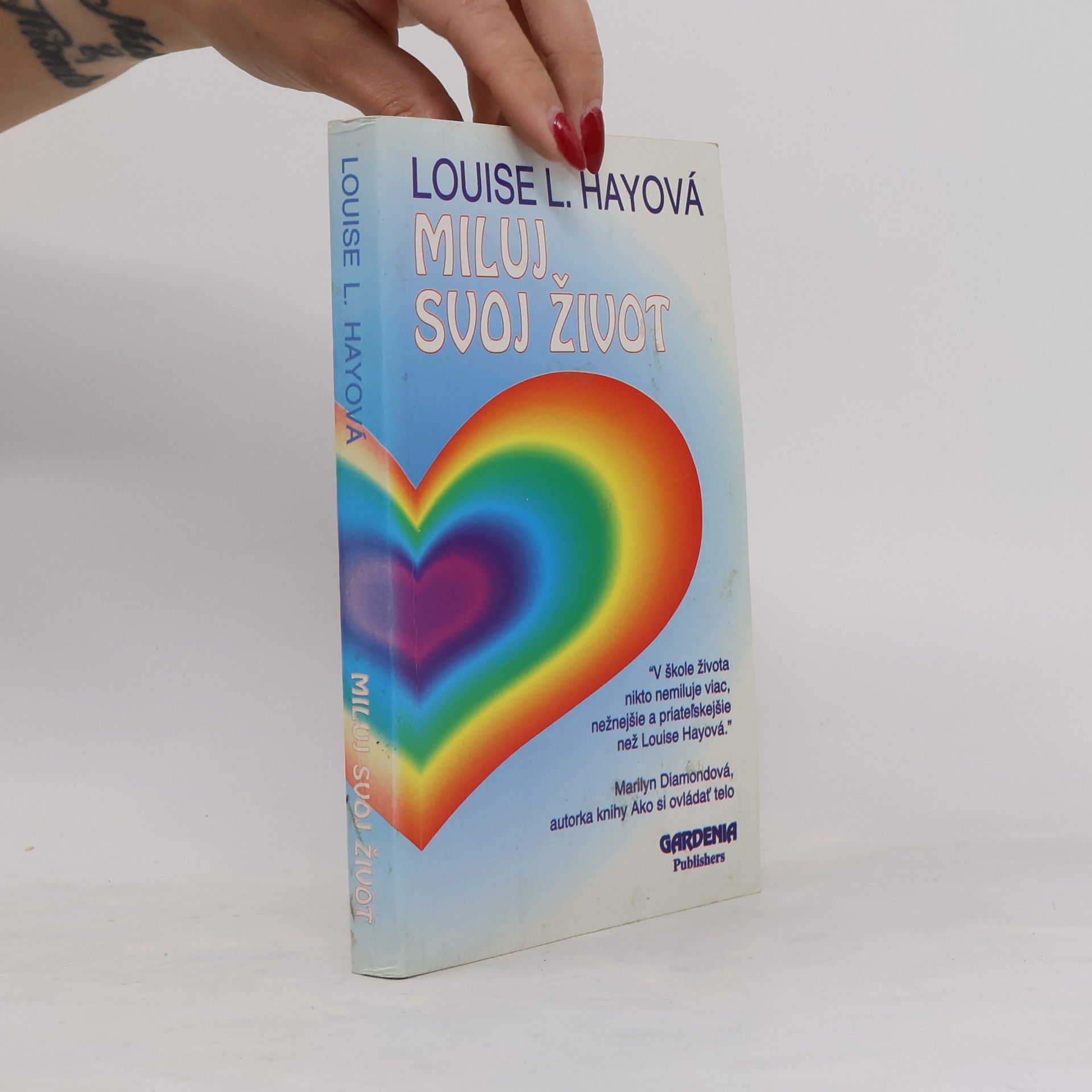 Louise Lynn Hay Miluj svoj život