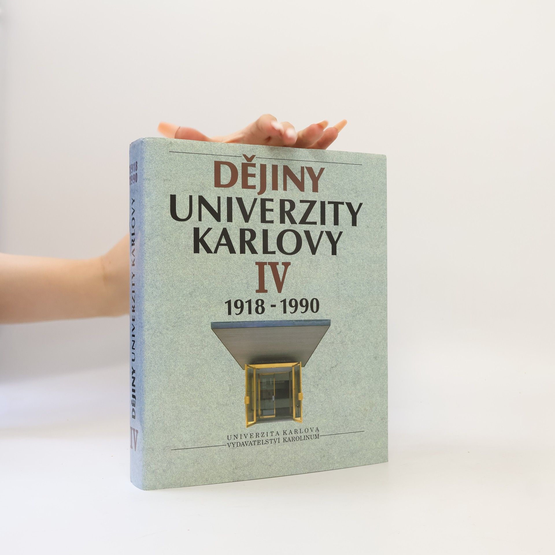 AA.VV. Dějiny Univerzity Karlovy 1918-1990. 4. díl