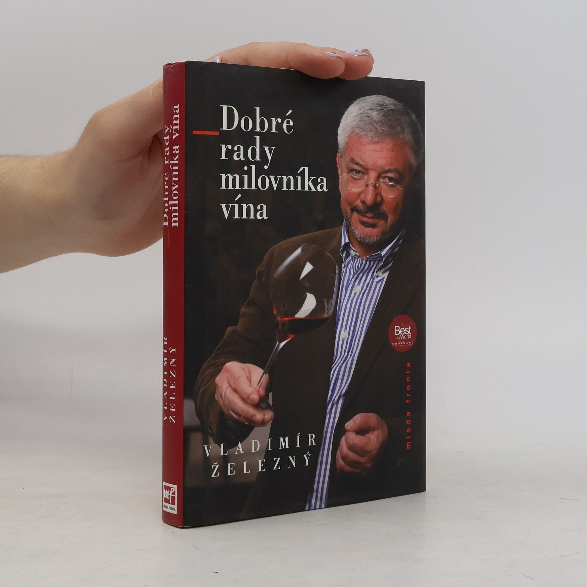 Jiří Slíva Dobré rady milovníka vína