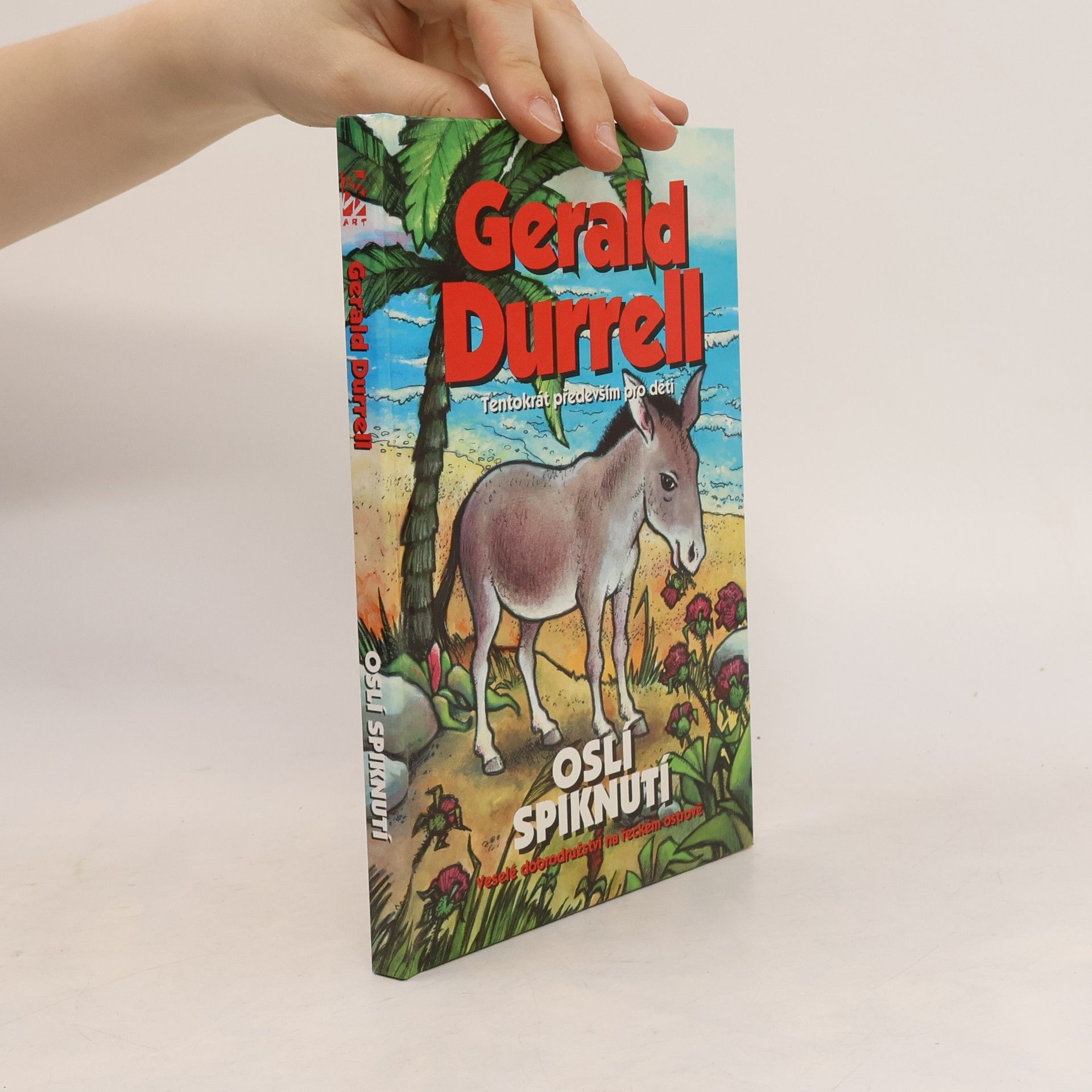 Gerald Durrell Oslí spiknutí