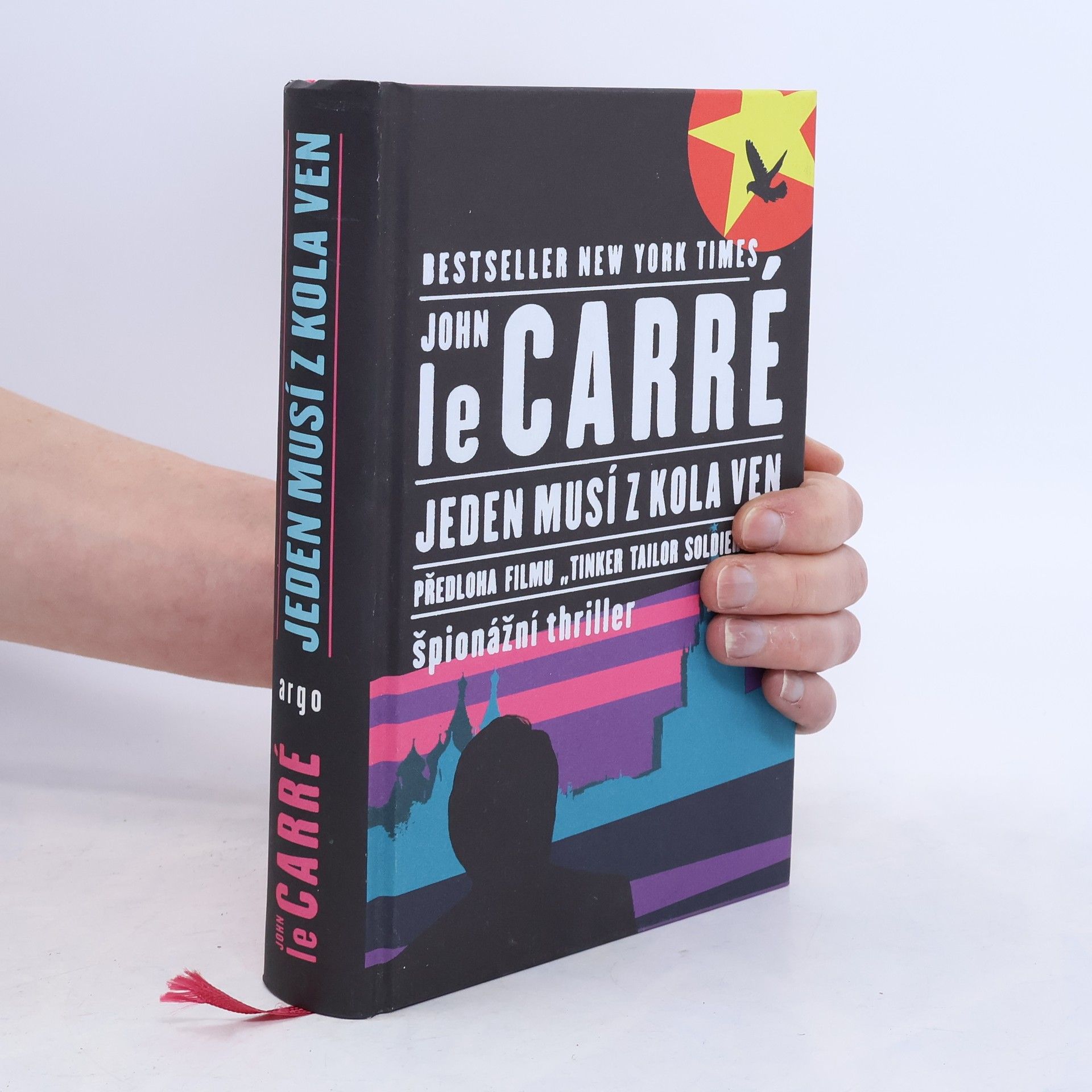 John le Carré Jeden musí z kola ven