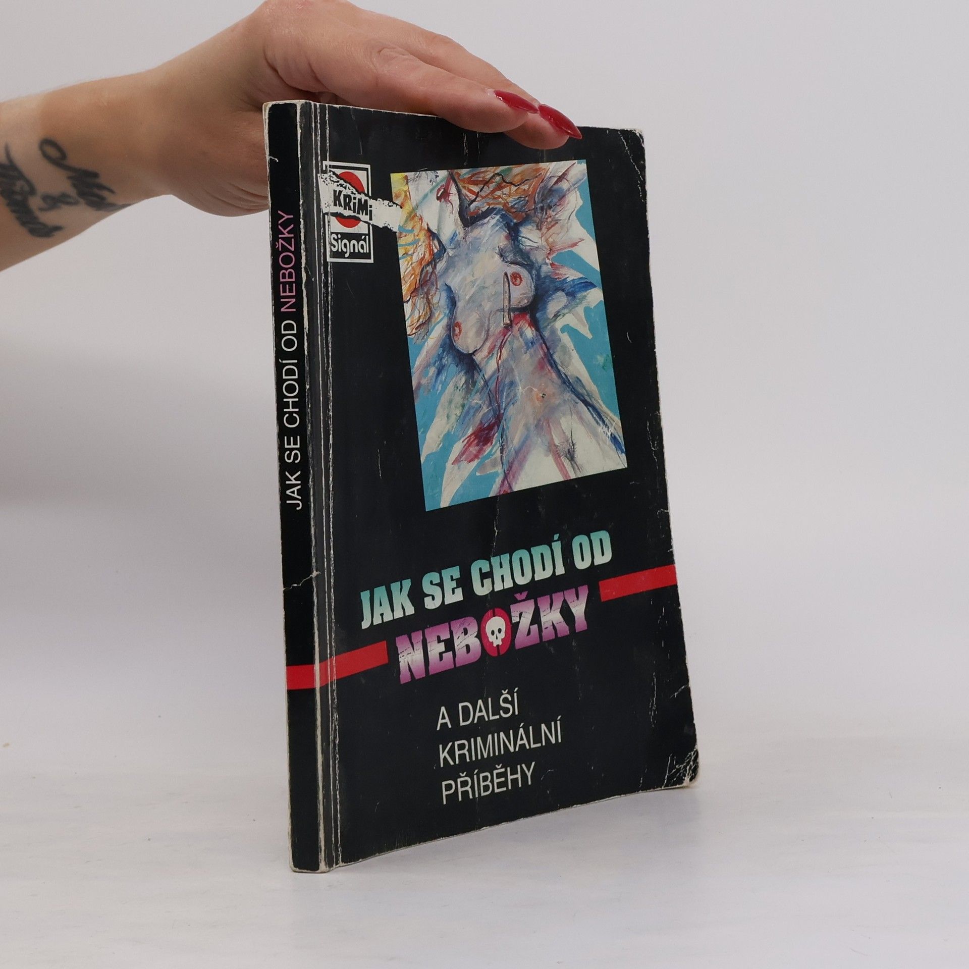 Autorenkollektiv Jak se chodí od nebožky a další kriminální příběhy