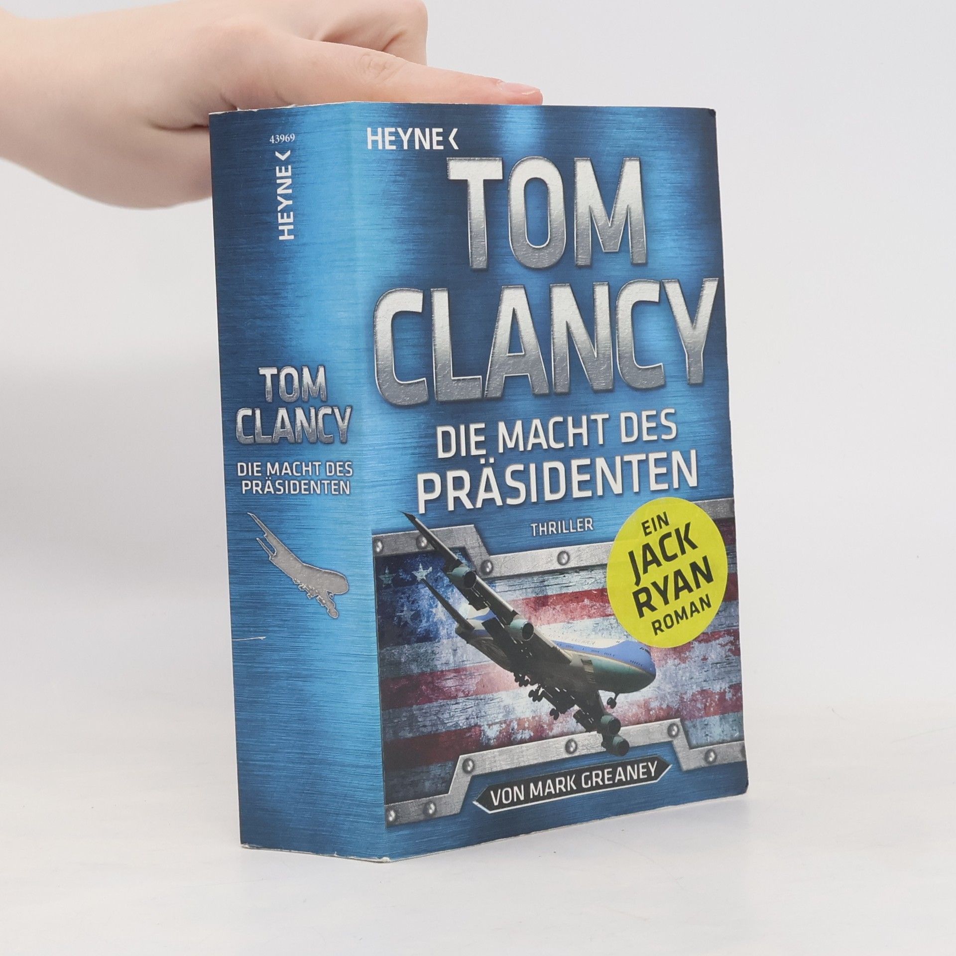 Mark Greaney Die Macht des Präsidenten