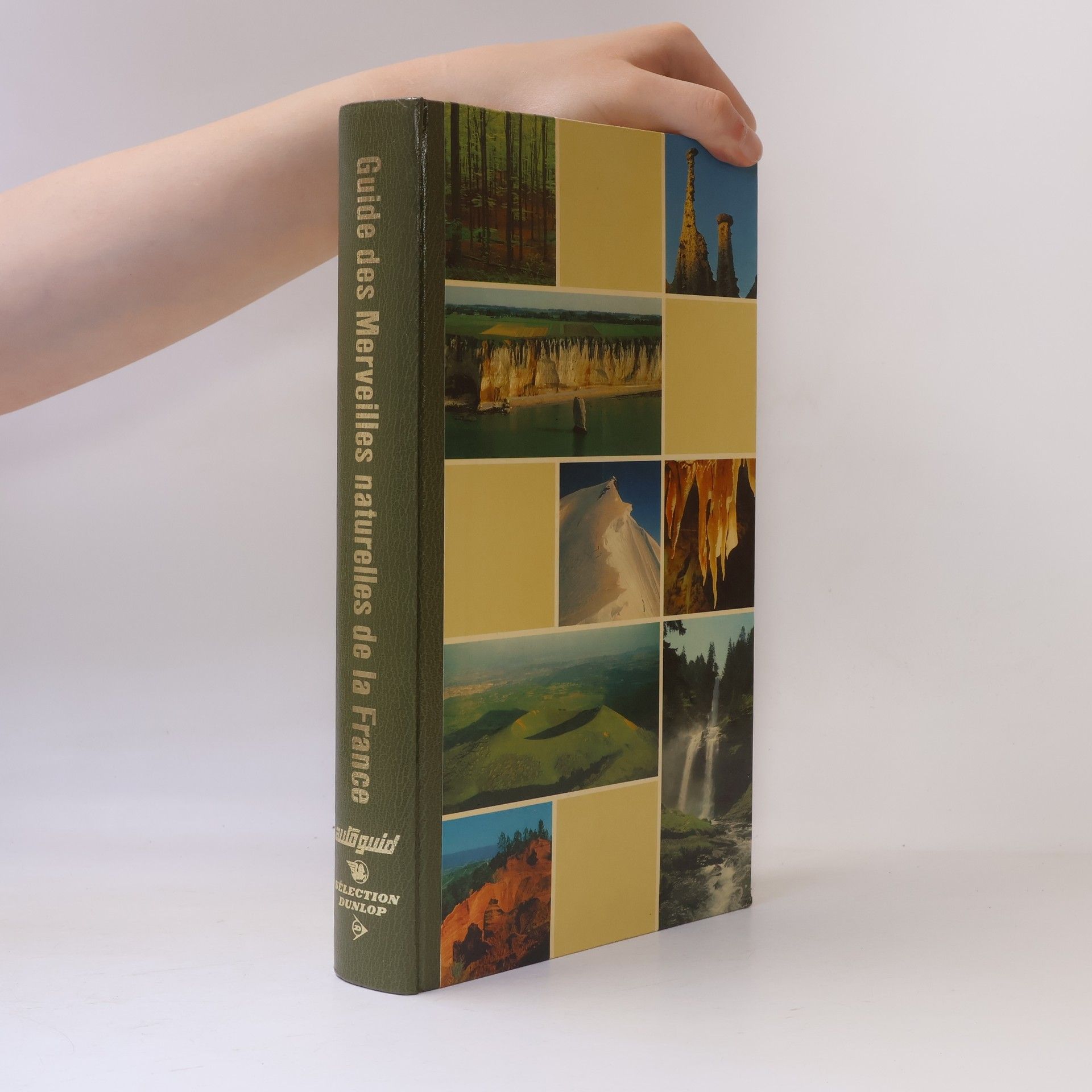 Collectif d'auteurs Guide des Merveilles naturelles de la France