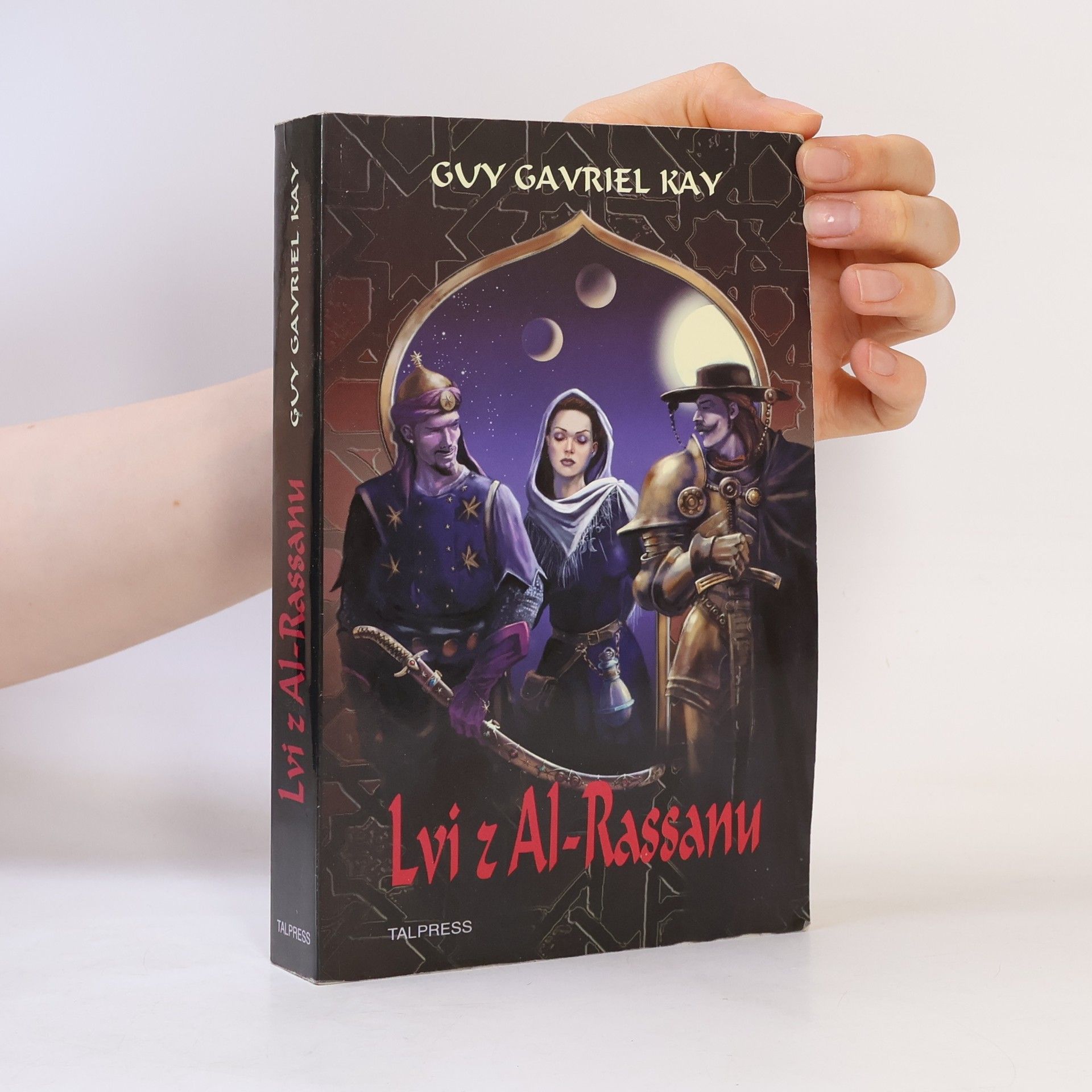Guy Gavriel Kay Lvi z Al-Rassanu