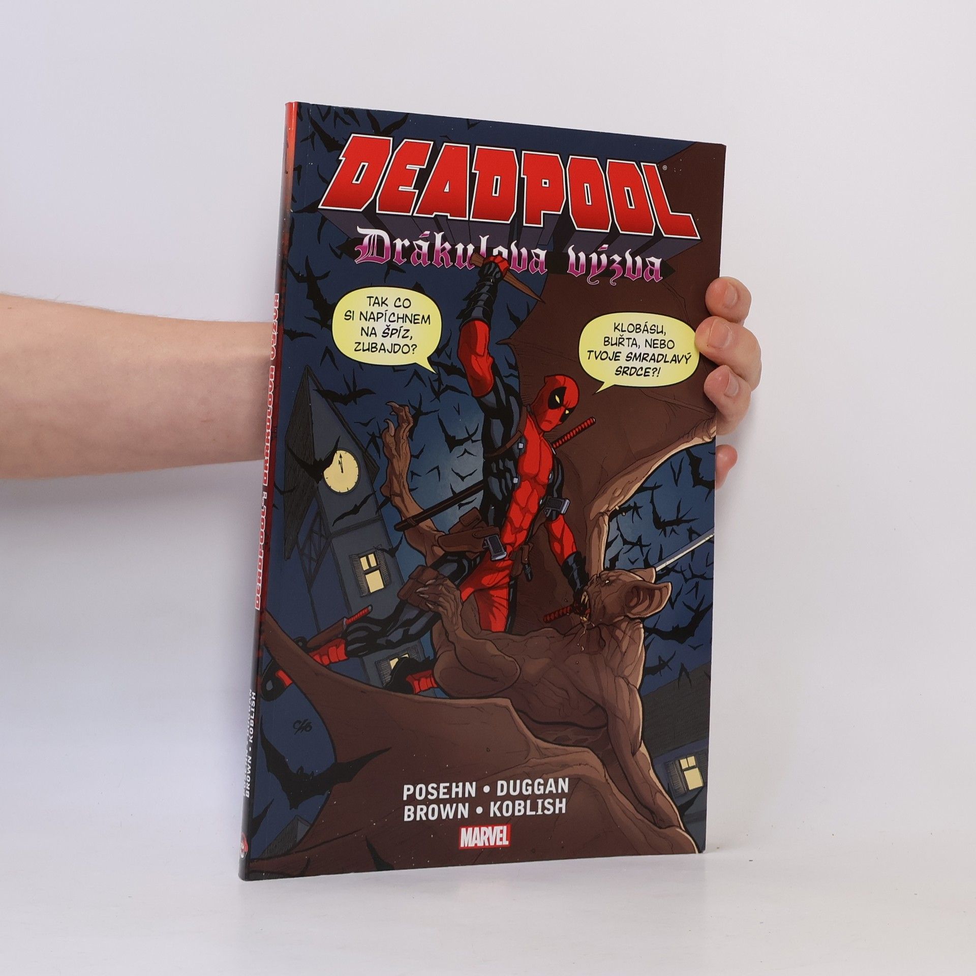 Brian Posehn Deadpool. Drákulova výzva