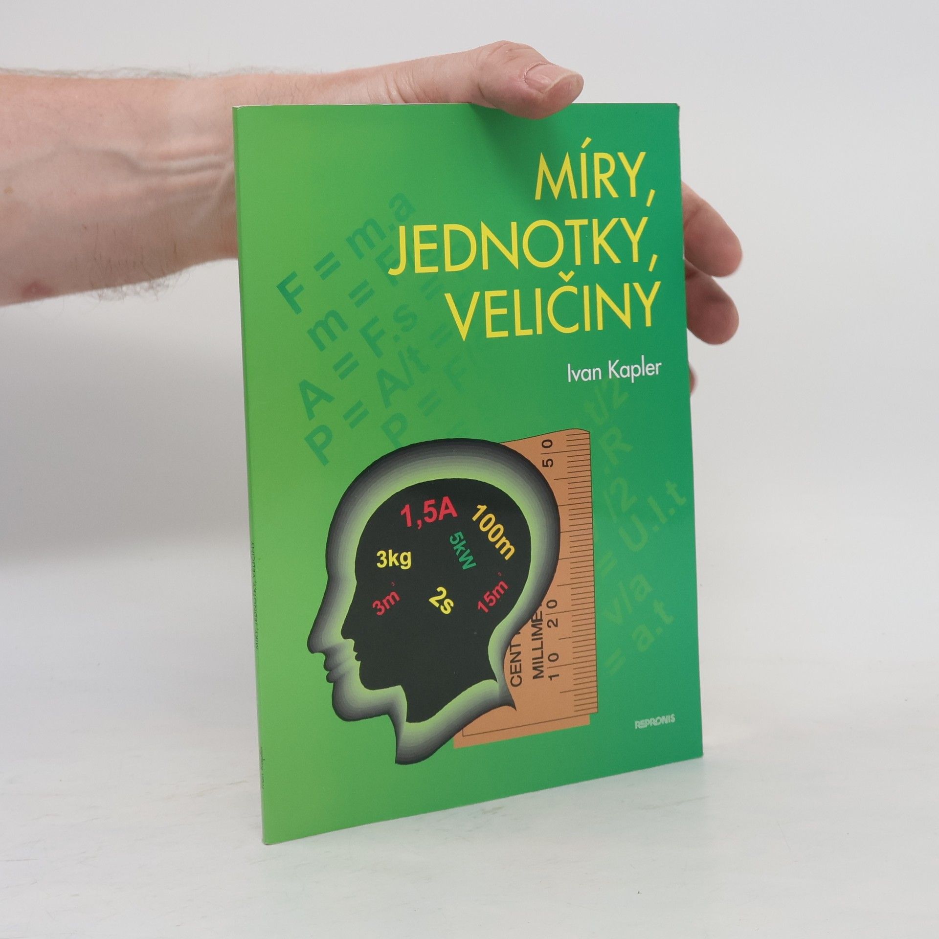 Ivan Kapler Míry, jednotky, veličiny