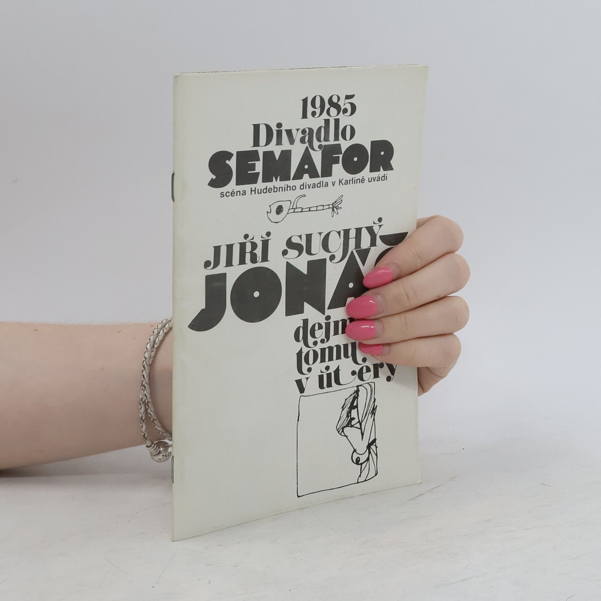Jiří Suchý Jonáš, dejme tomu v úterý
