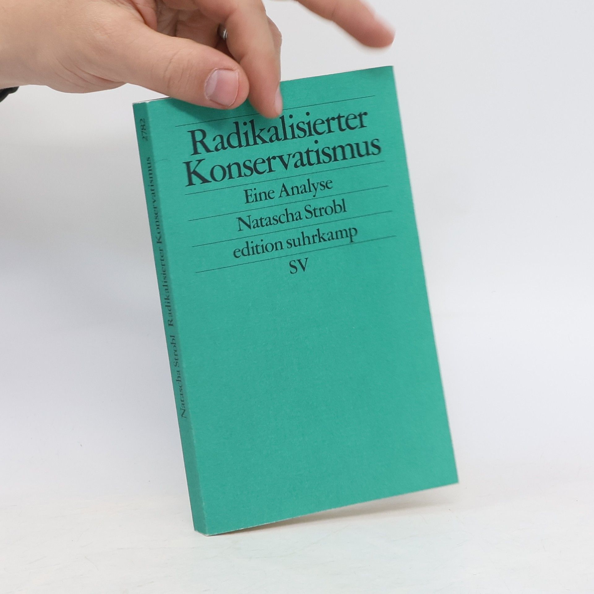 Natascha Strobl Radikalisierter Konservatismus
