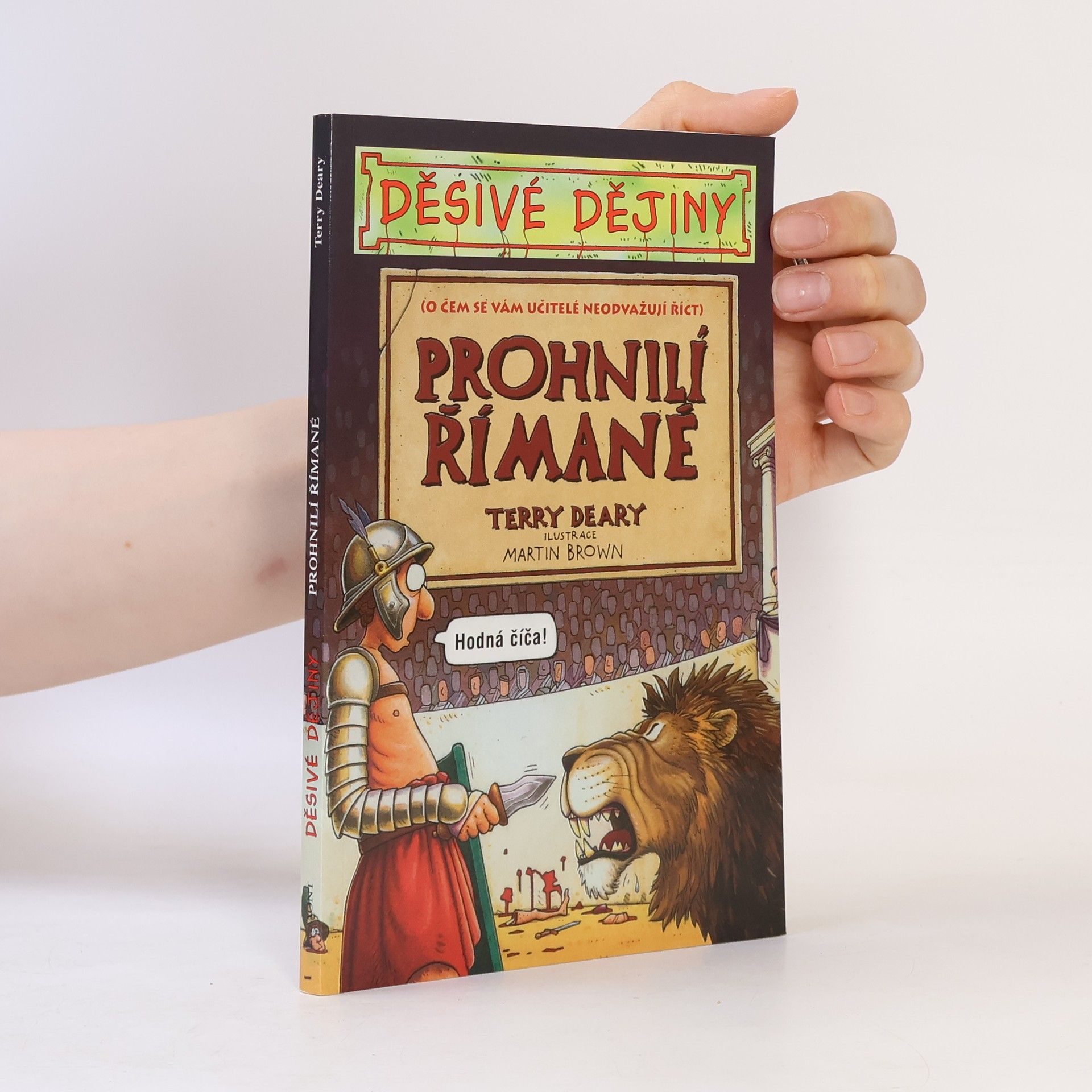 Terry Deary Prohnilí Římané
